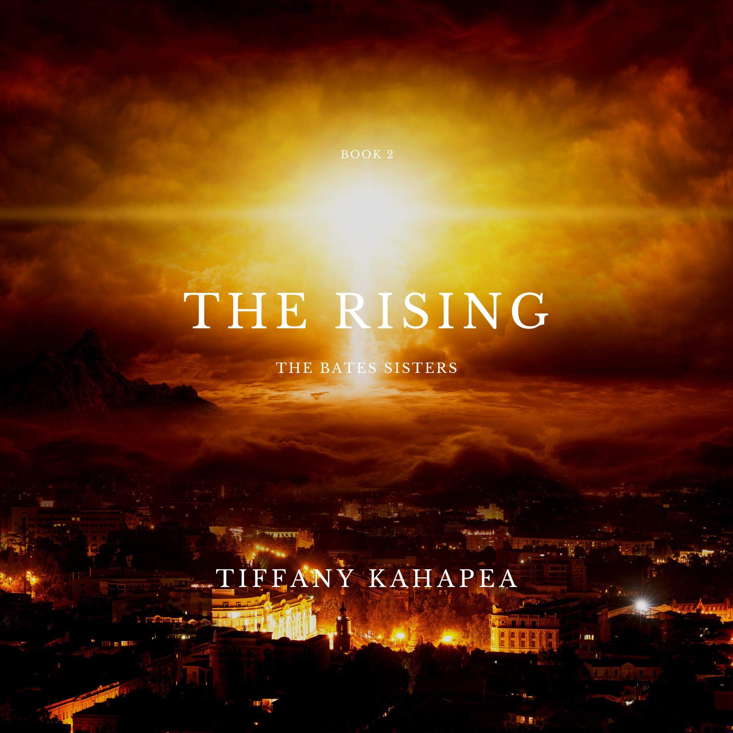 Cover art for The Rising: The Bates Sisters, Book 2