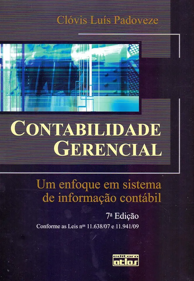 Contabilidade Gerencial: Um Enfoque Em Sistema De Informação Contábil