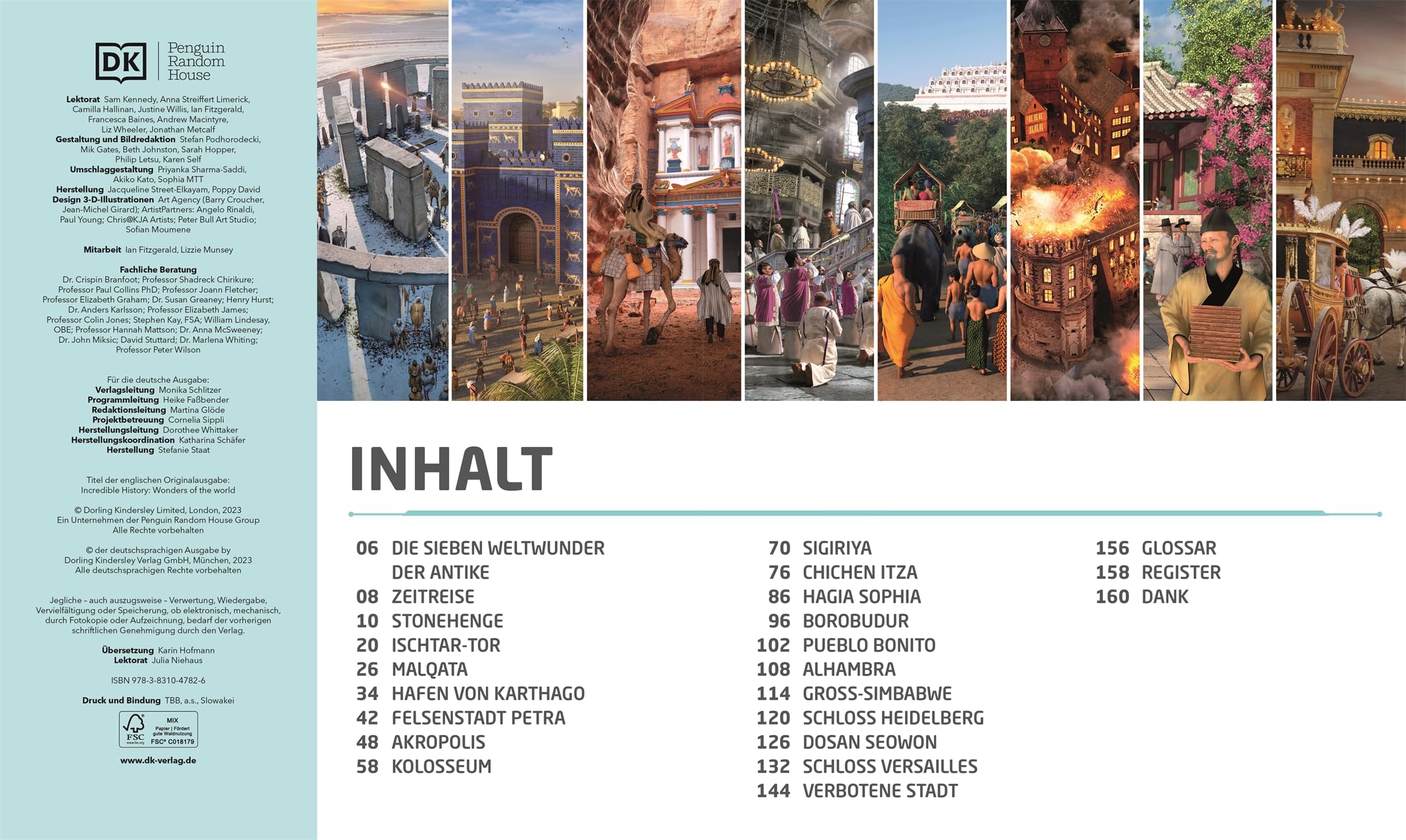 Bauwerke der Menschheit: Vom Kolosseum über die Akropolis bis zur Alhambra. Bauwerke der Weltgeschichte in spektakulären 3-D-Illustrationen. Für Kinder ab 8 Jahren (Momente der Geschichte)