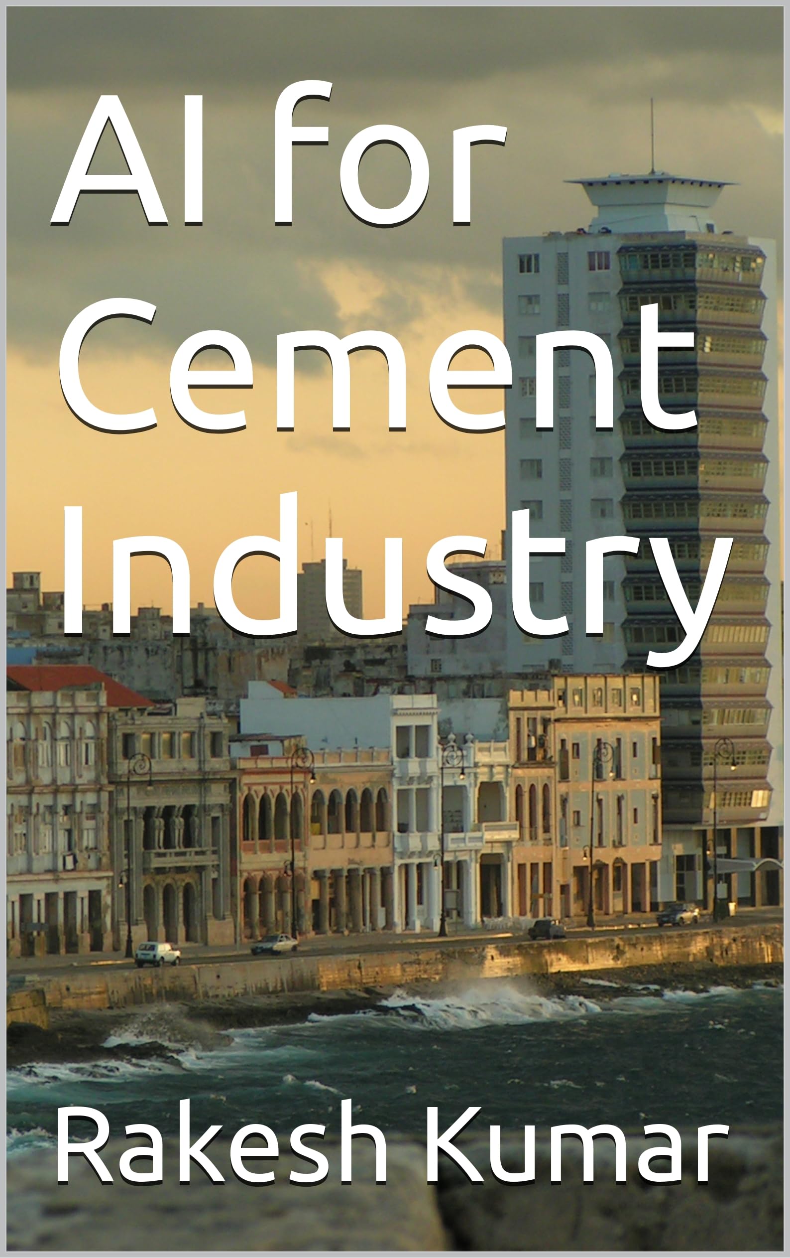 AI for Cement Industry livre de formation ingénieur transformation digitale industrie lourde