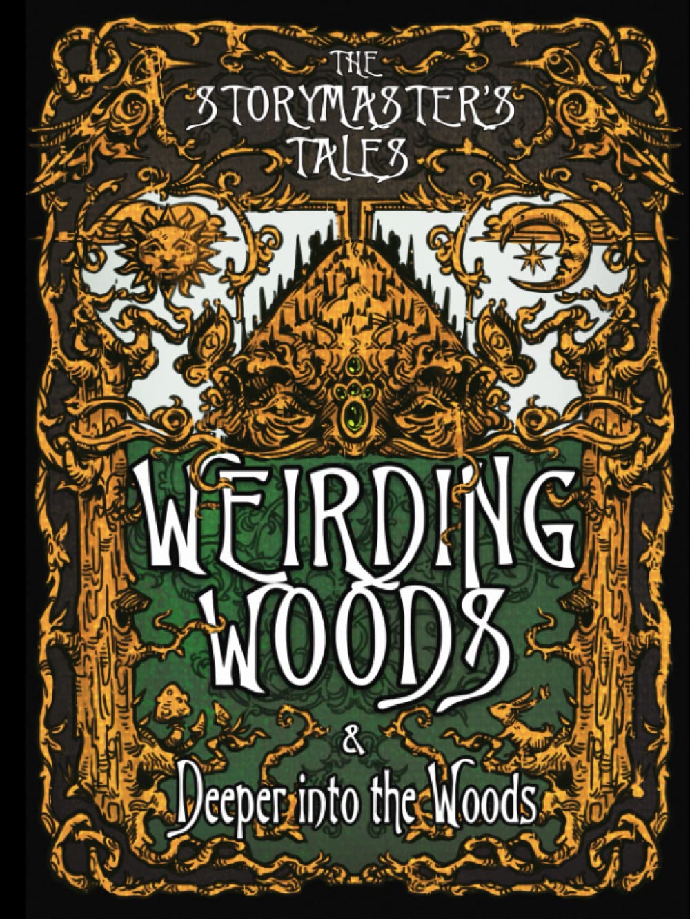 The Storymaster's Tales "Weirding Woods" & "Deeper into the Woods" Main Game and Expansion: Become a Hero in a Grimm Family tabletop RPG Boardgame ... Storytelling Fairy Tales Gamebook Series)