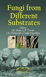 Fungi From Different Substrates (Progress in Mycological Research)