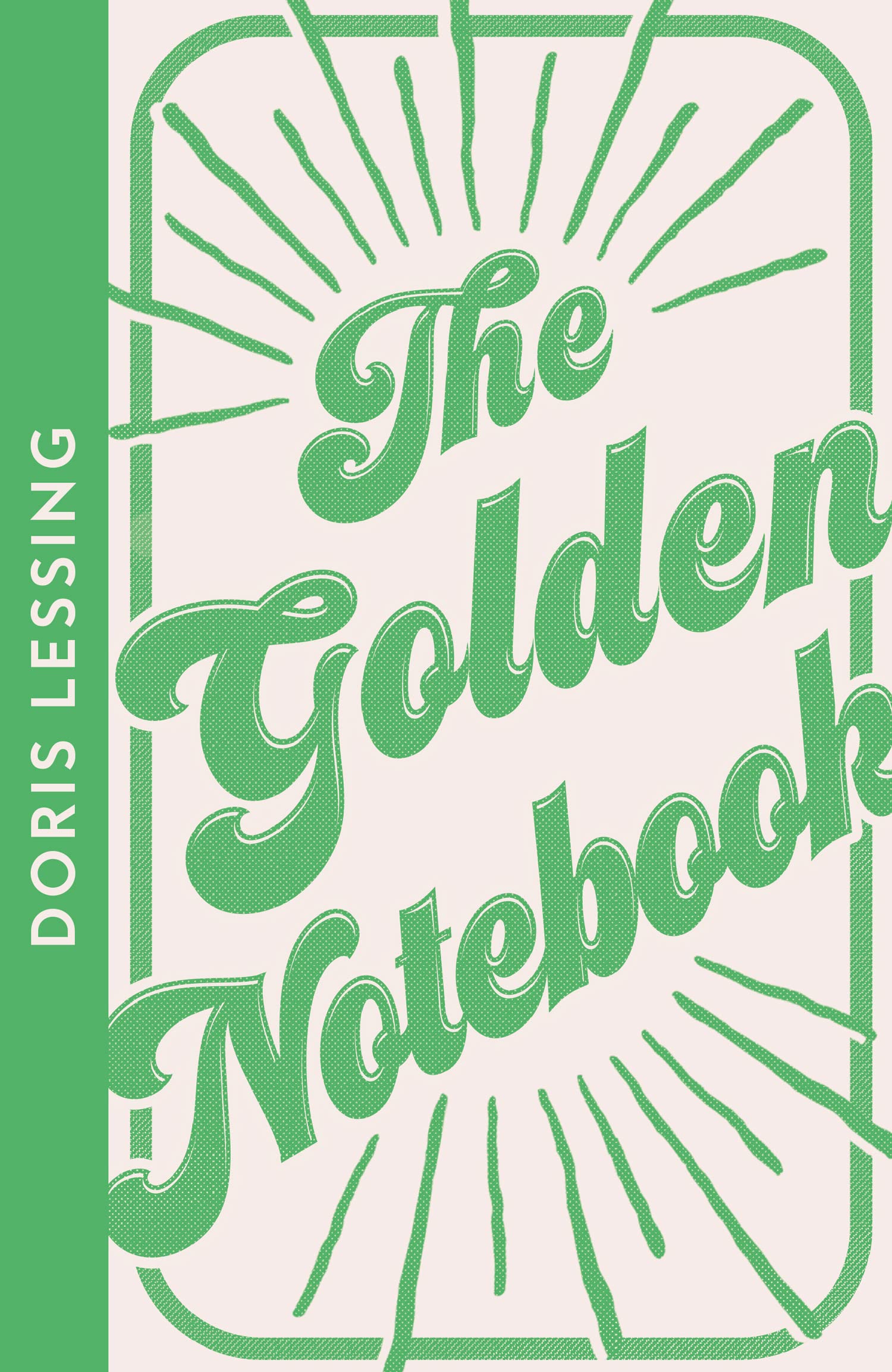The Golden Notebook Doris Lessing