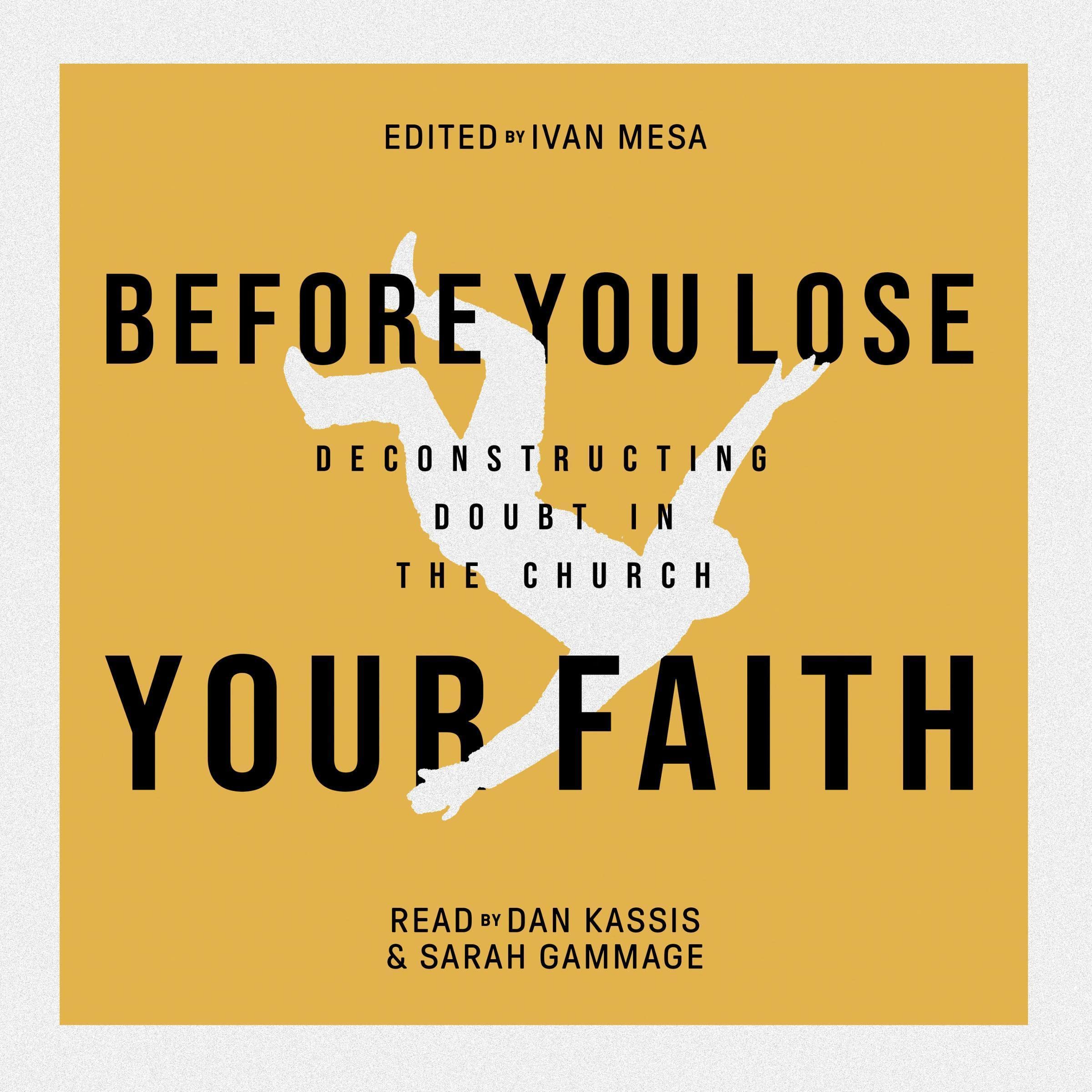 Before You Lose Your Faith