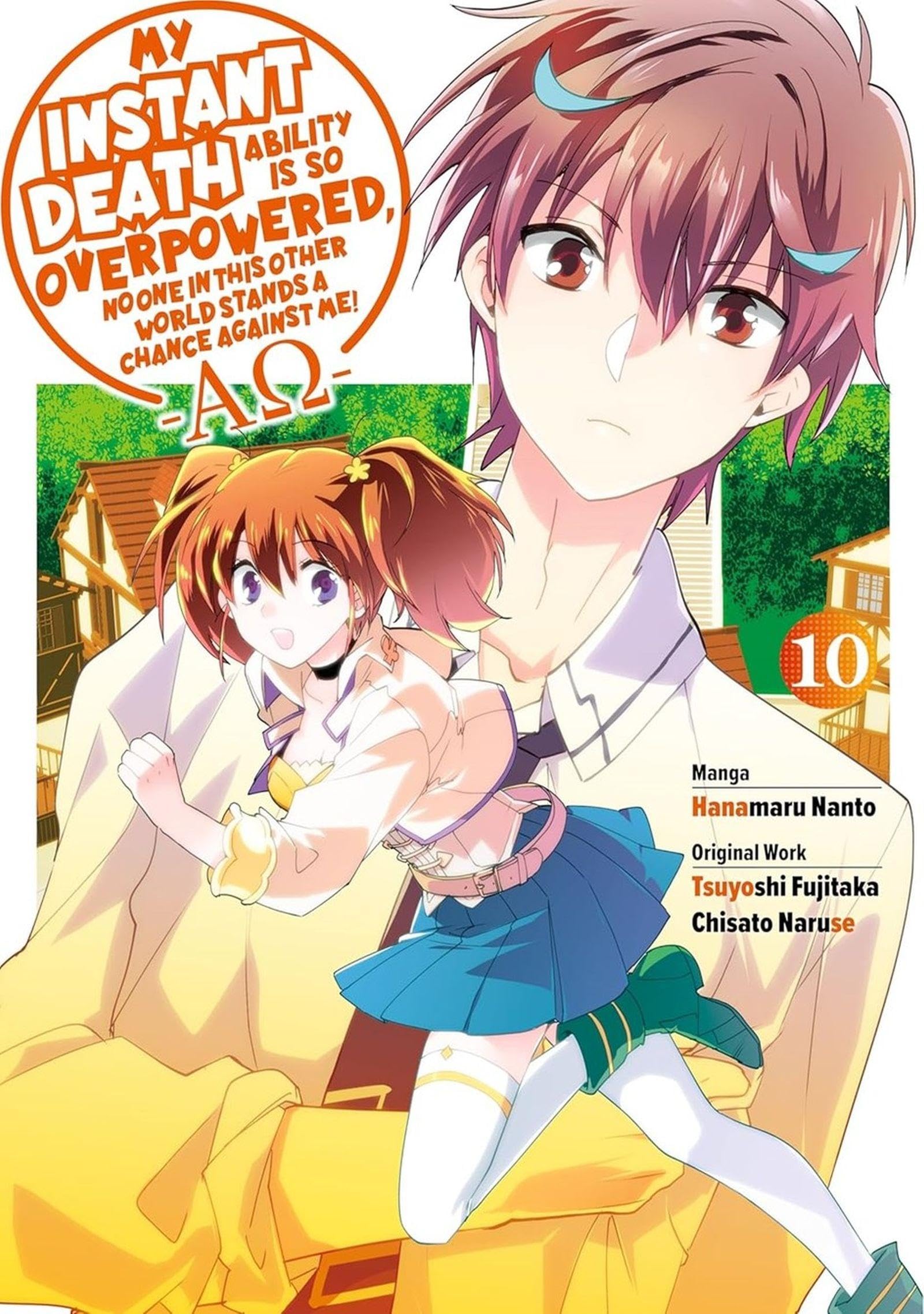 My Instant Death Ability Is So Overpowered, No One in This Other World Stands a Chance Against Me! ―AO―, Vol. 10 (manga)