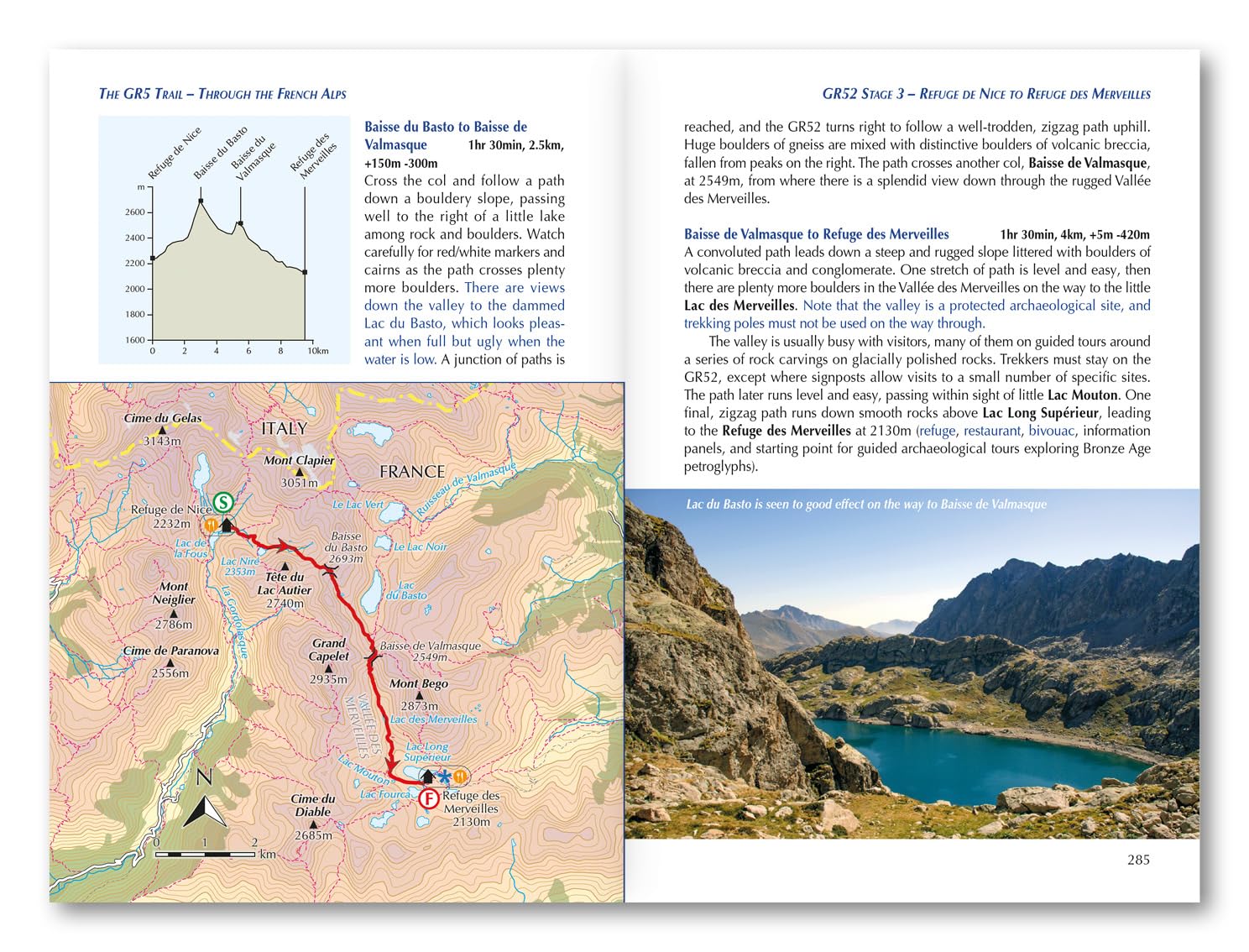 The GR5 trail: Through the french Alps: From Lake Geneva to Nice, Including Gr52 to Menton