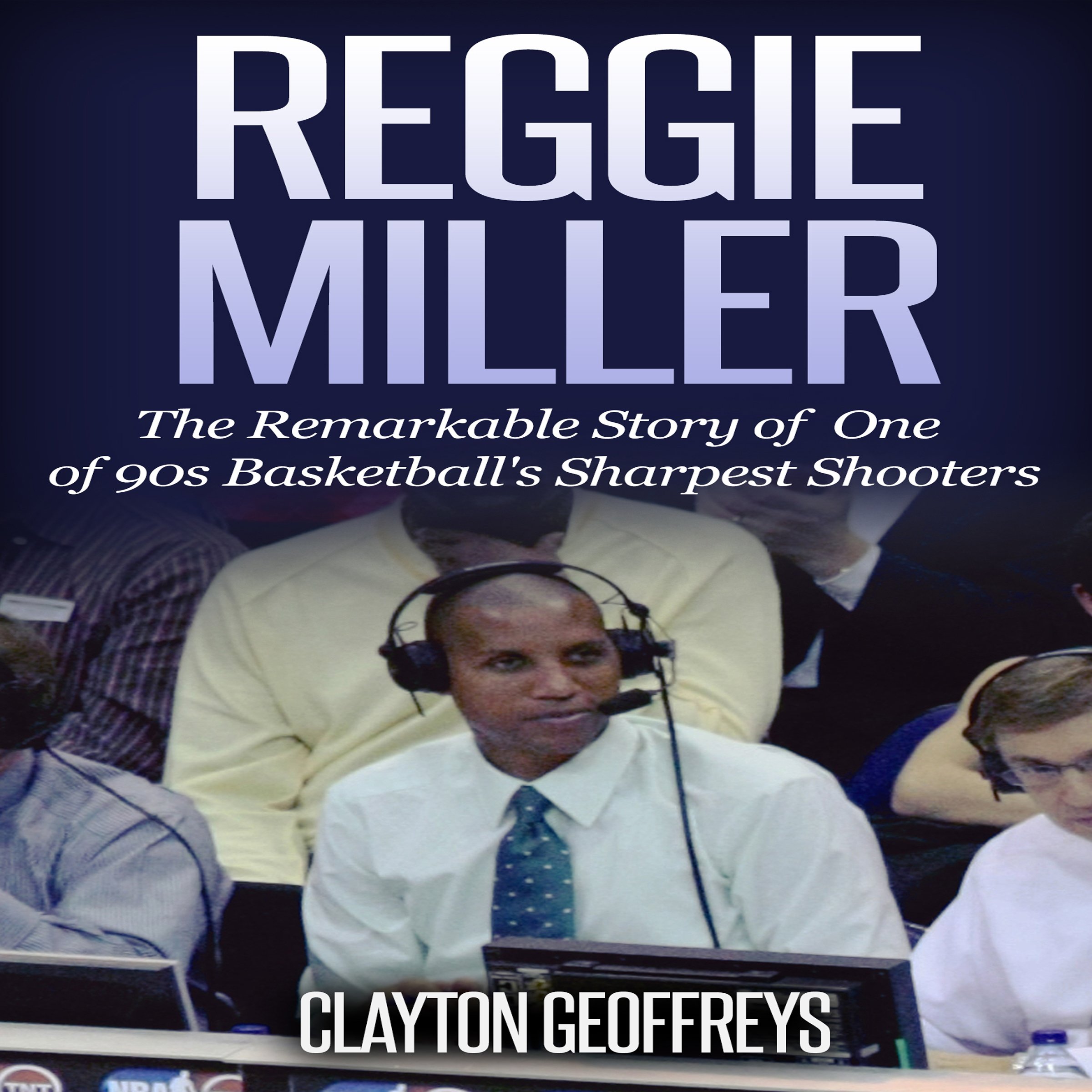 Reggie Miller