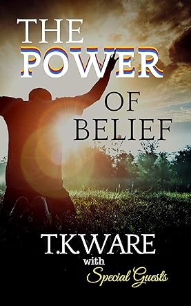 The Power of Belief