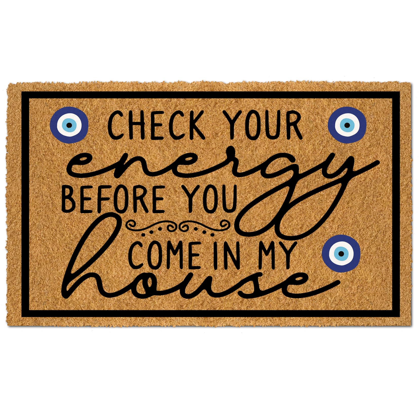 Wulidrom Faux Coir Funny Outdoor Mats for Home Entrance Large Front Door Mat, Check Your Energy Before You Come in My House Holiday Floor Doormats