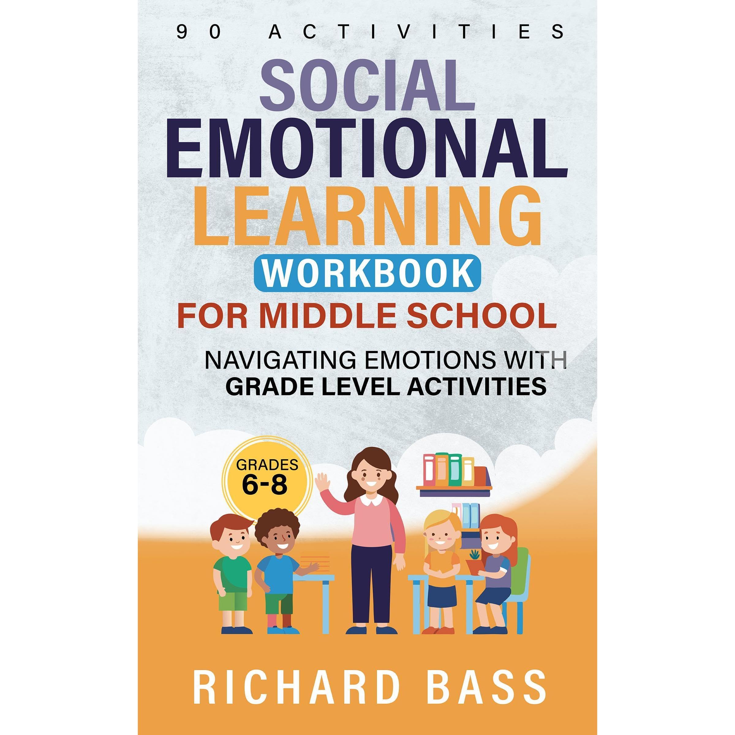 Social Emotional Learning Workbook for Middle School