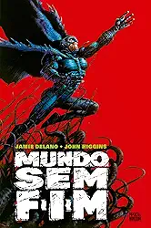 Mundo Sem Fim (Graphic novel - Volume único)