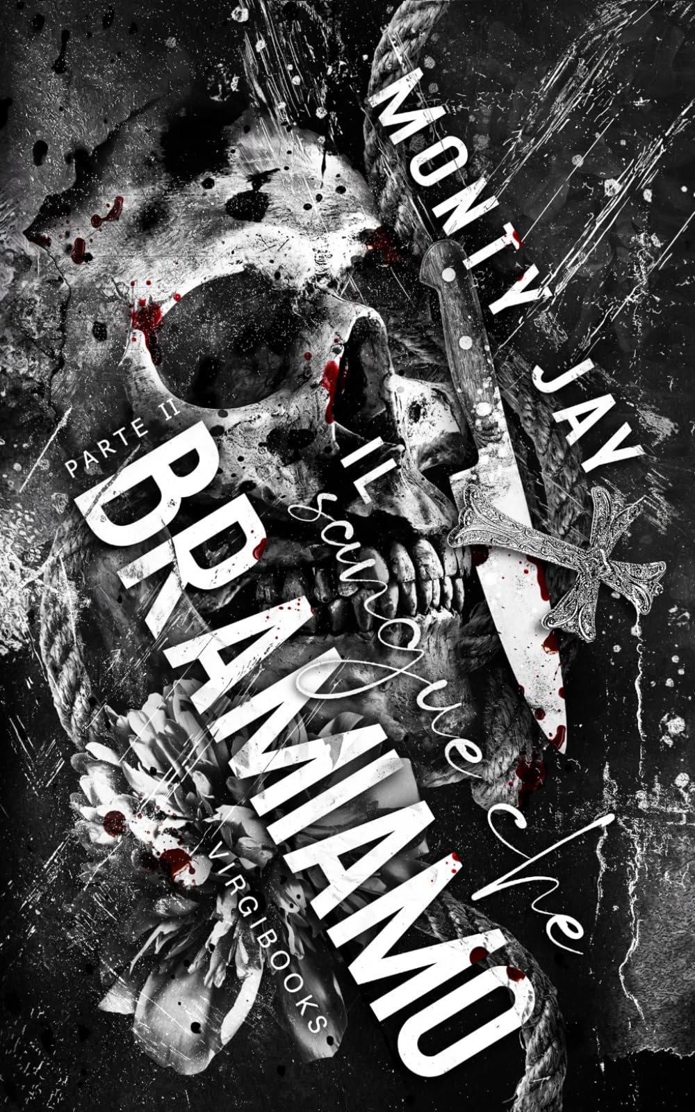 Il sangue che bramiamo: Parte II (The Hollow Boys - Edizione italiana)