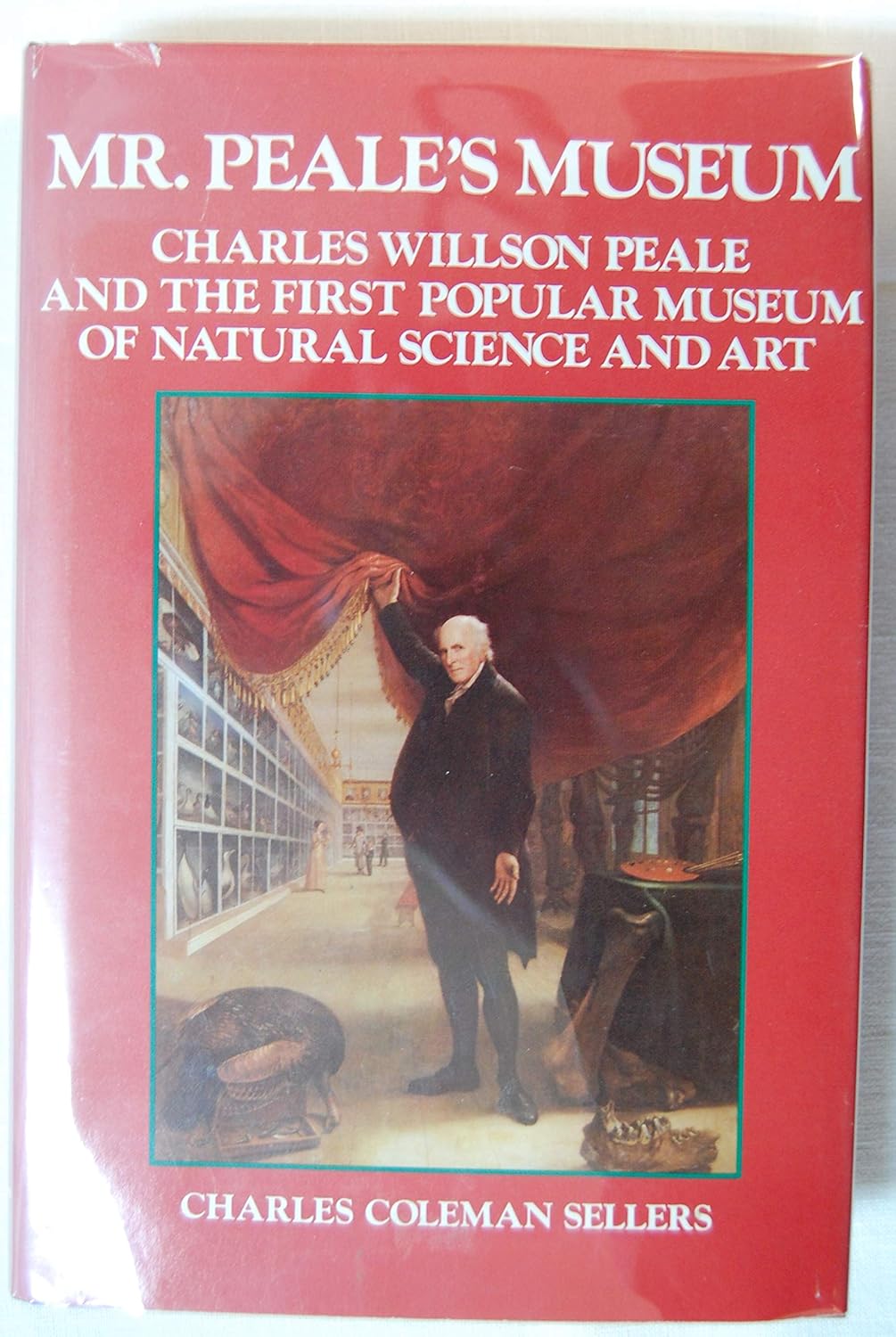 Amazon Mr. Peale's Museum Sellers, Charles Coleman United States