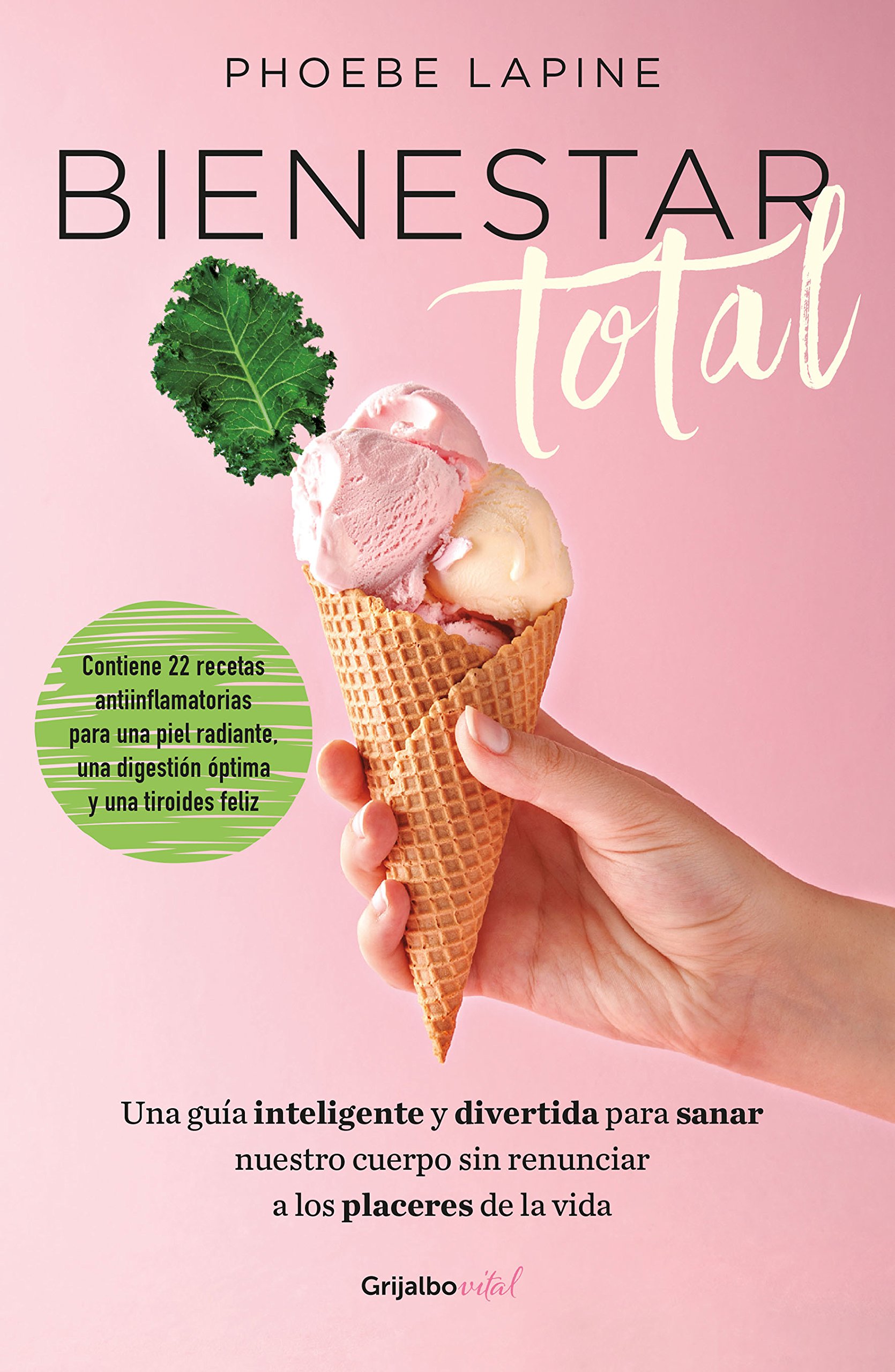 Bienestar total (Spanish Edition)