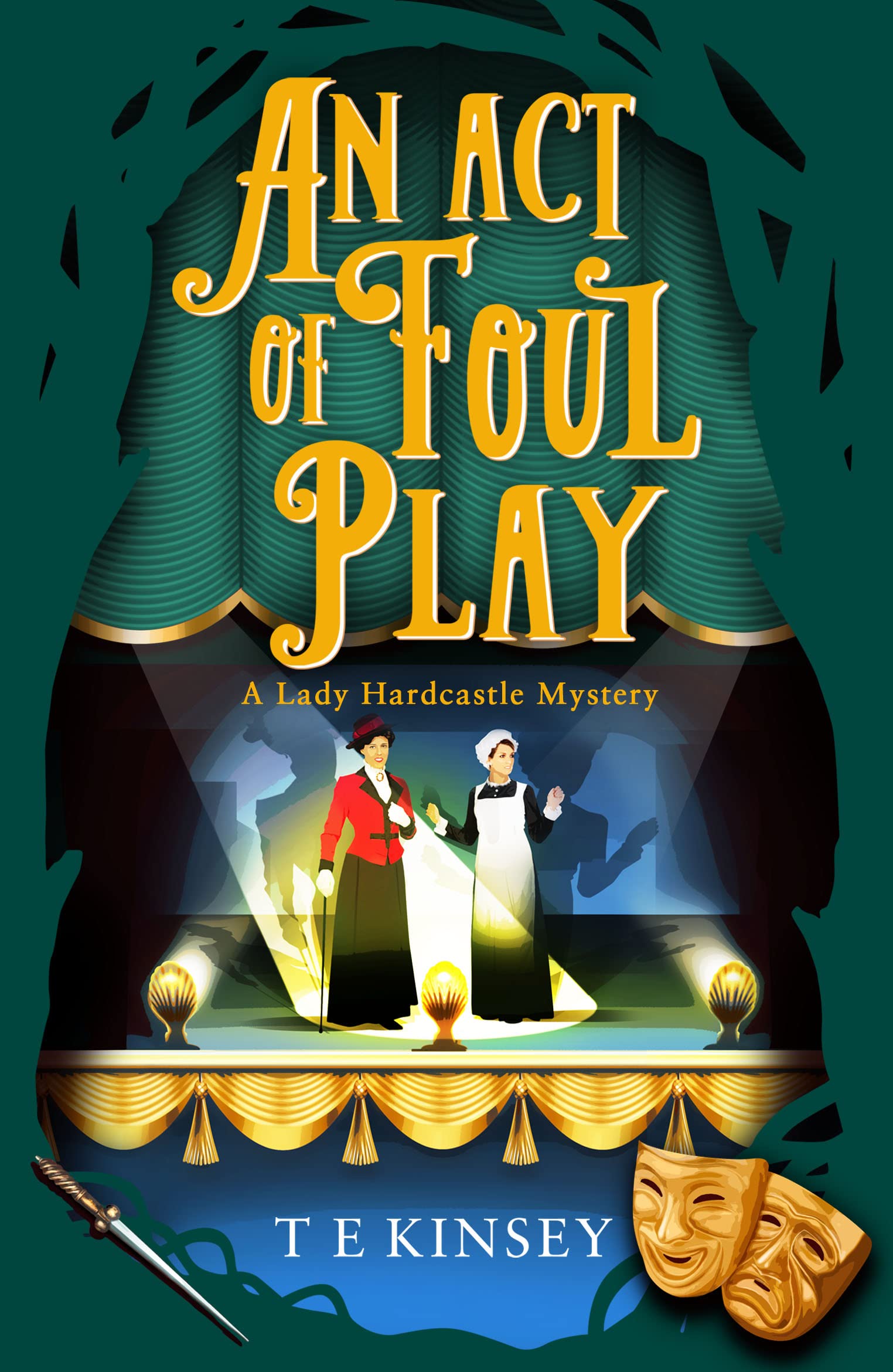 An Act of Foul Play (A Lady Hardcastle Mystery Book 9)