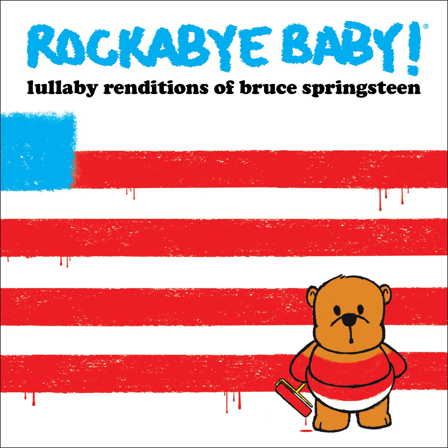 Rockabye Baby! Lullaby Renditions of Bruce Springsteen [Audio CD] Rockabye Baby!