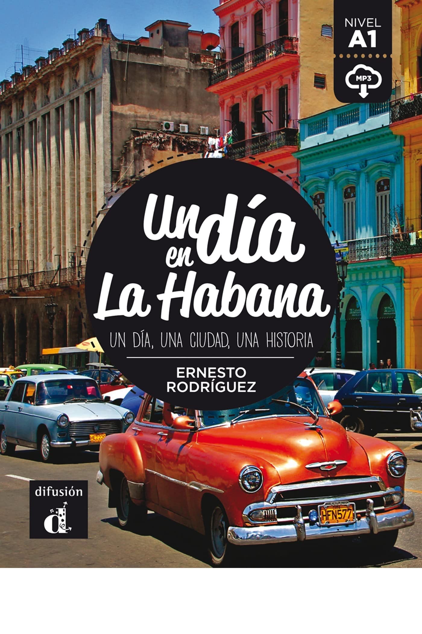Un dia en...: Un dia en La Habana (A1) - libro + MP3 descargable