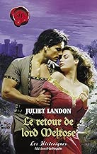 Download Le retour de lord Melrose (Harlequin Les Historiques) PDF