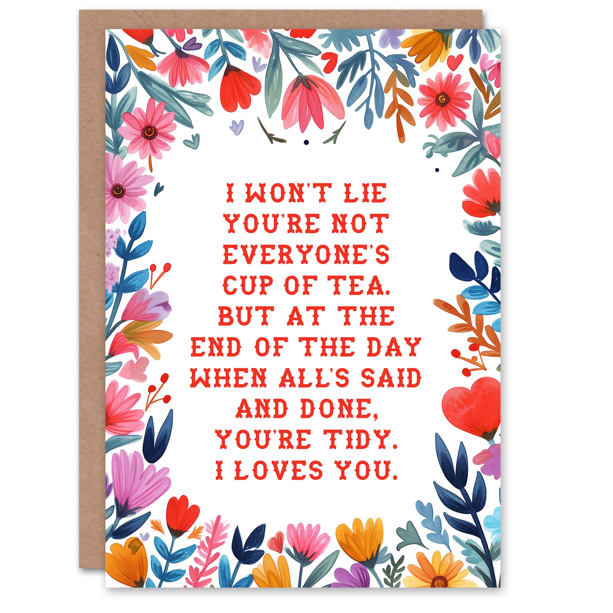 Artery8 - Greeting Card - Valentine's Day - Nessa Quote - Floral Funny Card