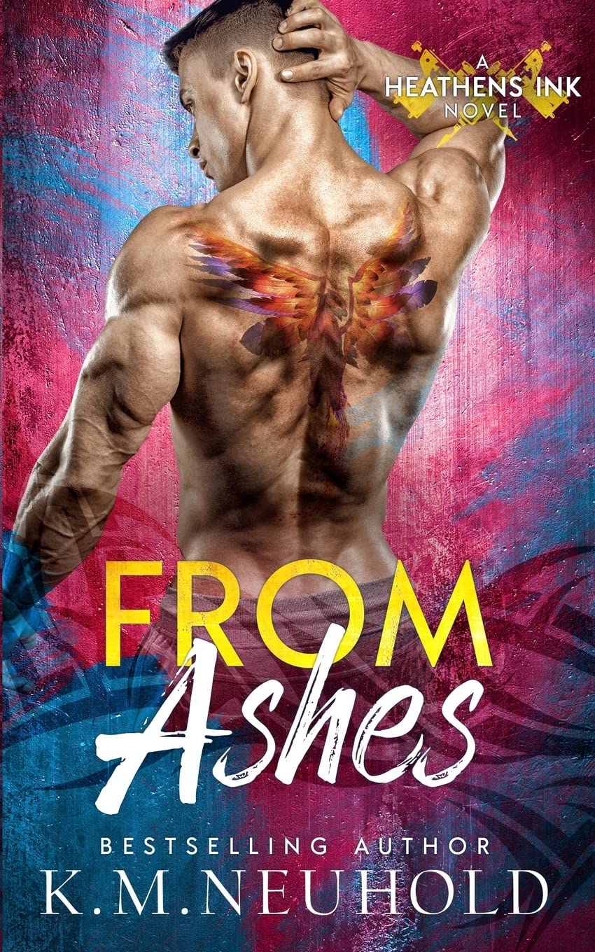 From Ashes: 3 (Heathens Ink)