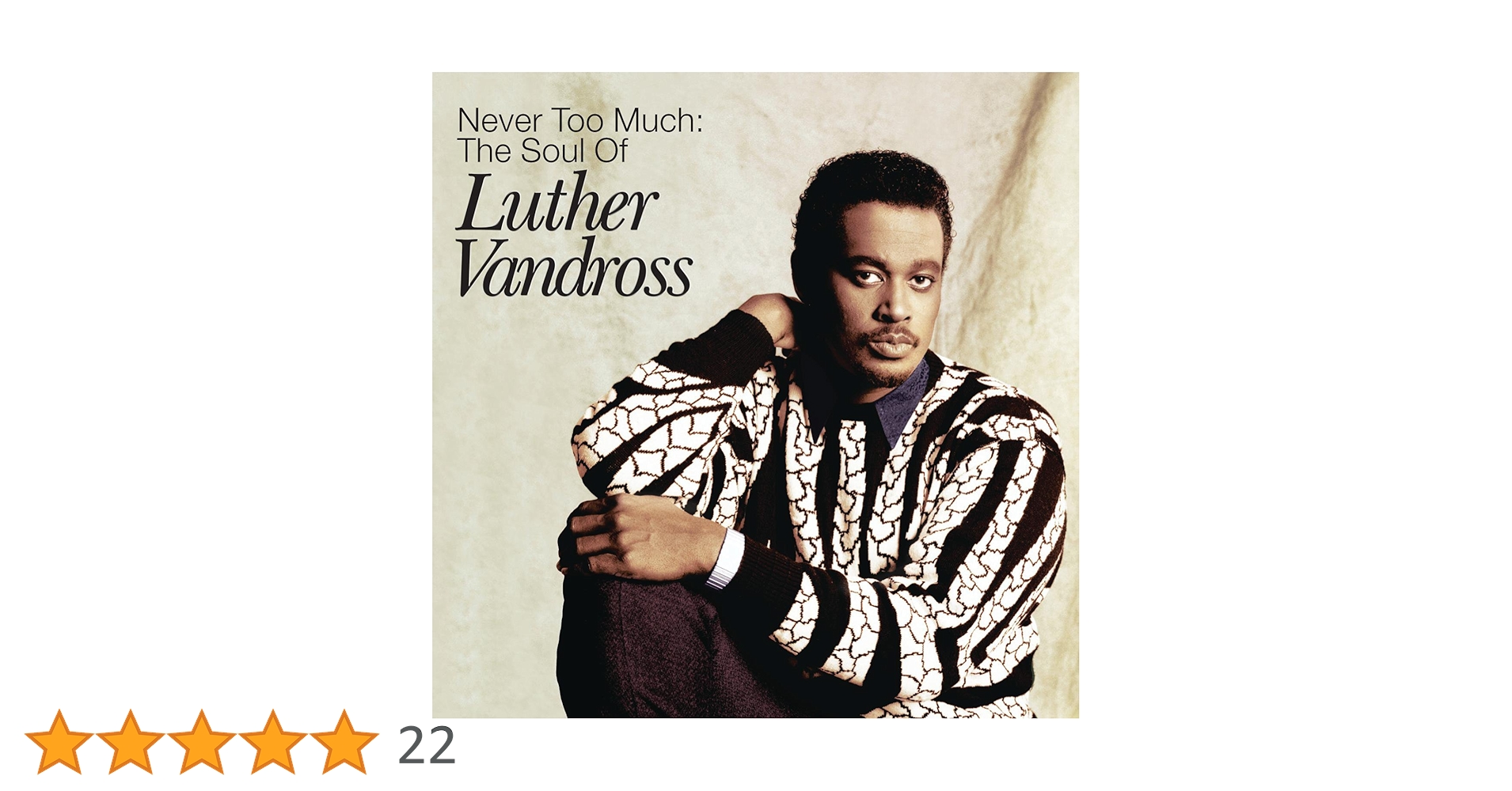 Amazon.co.jp: Never Too Much: The Soul of Luther Vandross