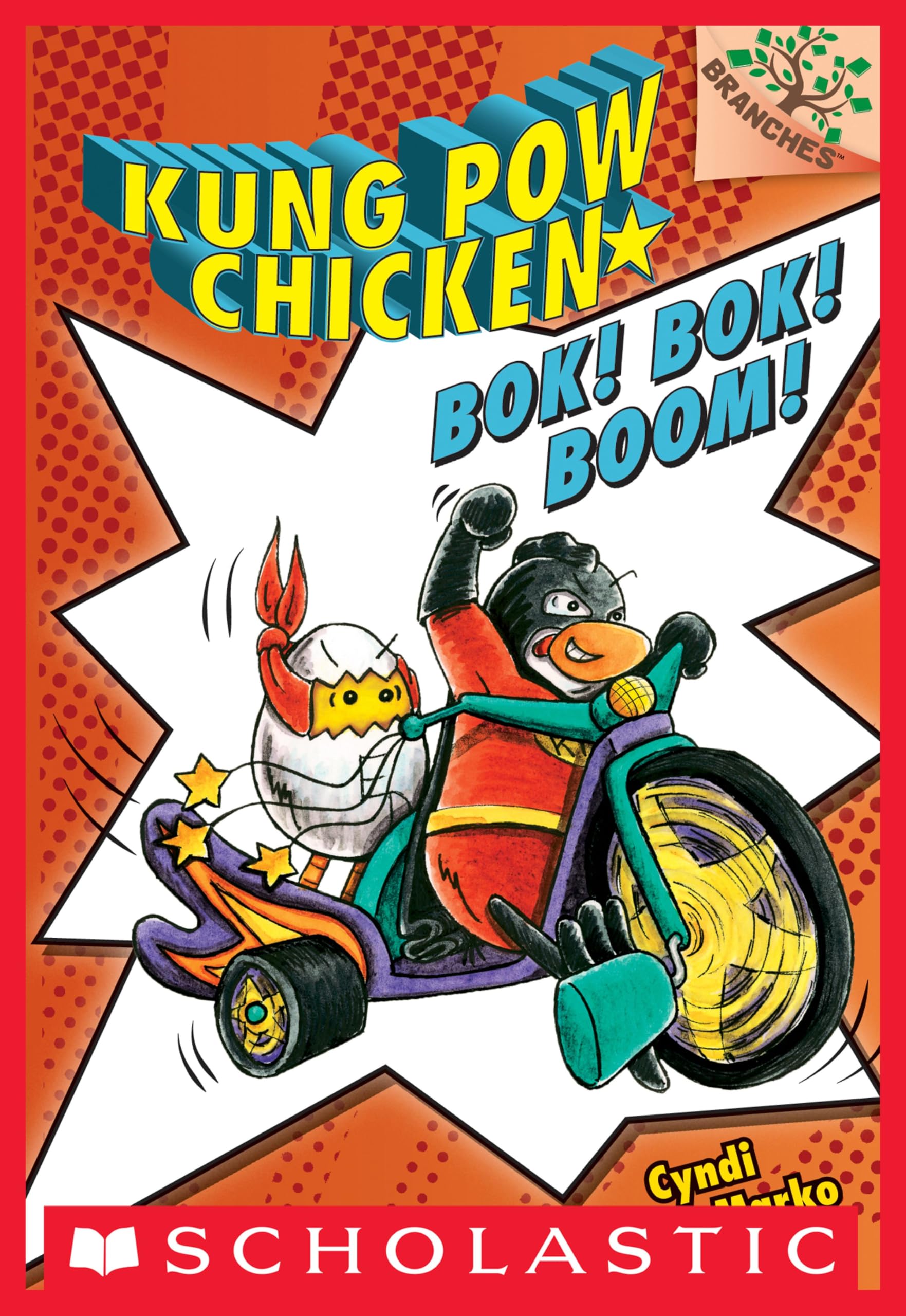 Bok! Bok! Boom! (Kung Pow Chicken Book 2)