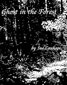Ghost in the Forest