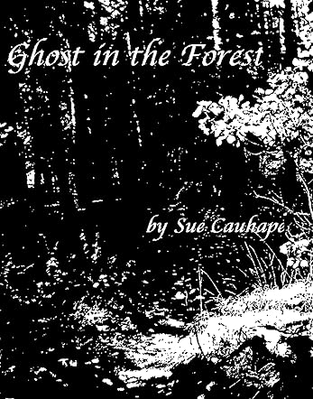 Ghost in the Forest