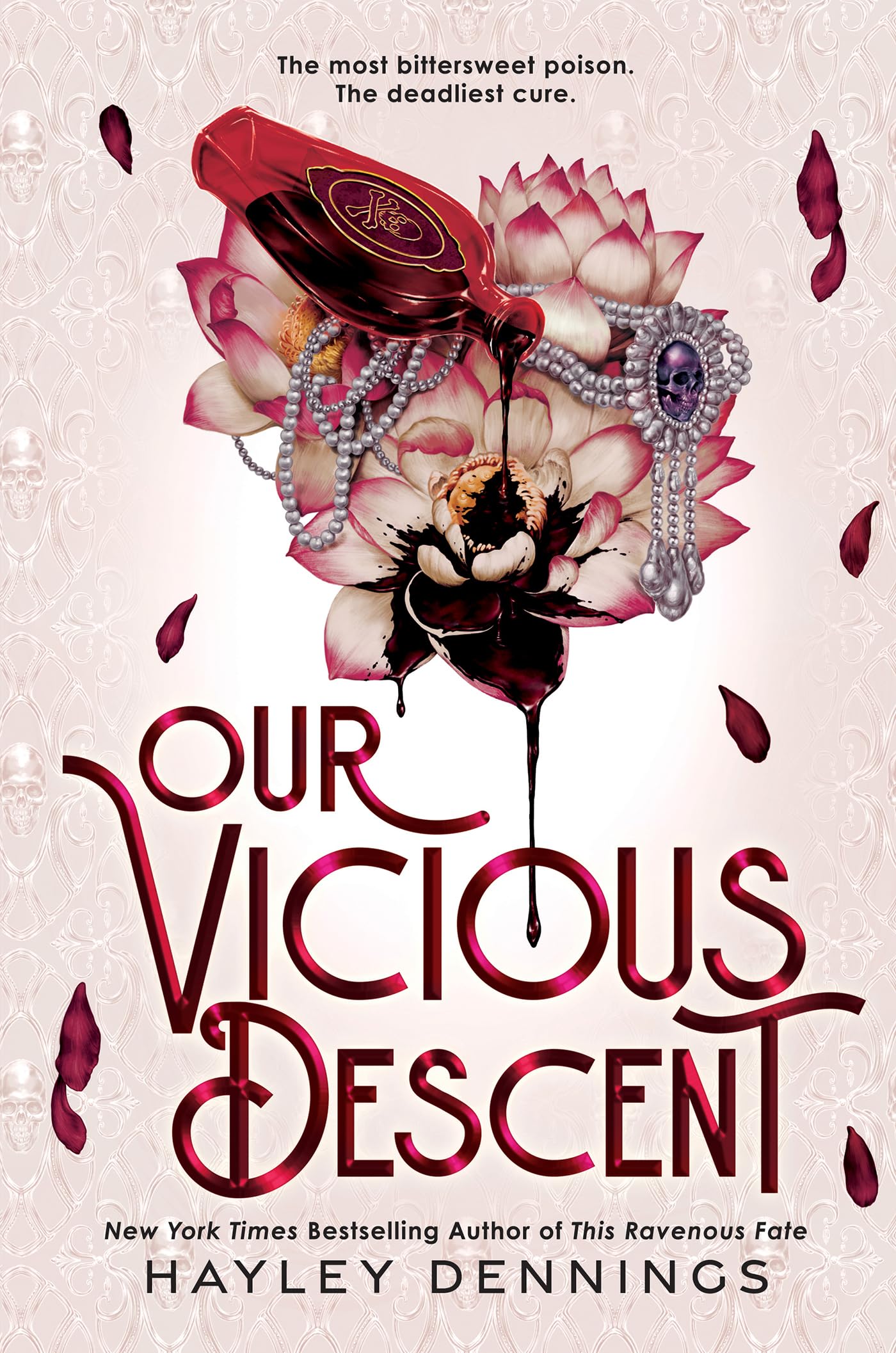 Our Vicious Descent (Ravenous Fate Duology Book 2)