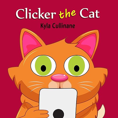 Clicker the Cat Online Children's Book about Internet Safety Ages 6-8 Preschool