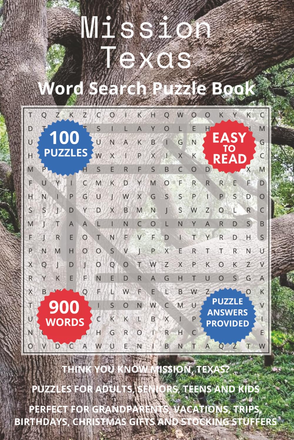 Mission Texas Word Search Puzzle Book: Think you know Mission, Texas? Puzzles for Adults, Seniors, Teens and Kids. Perfect for Grandparents, ... (Cities of South Texas Word Search Books)