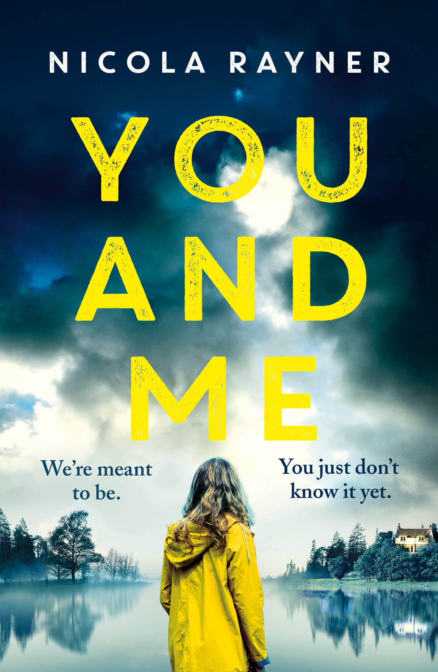 YOU AND ME: A gripping psychological thriller with twists you won’t see coming