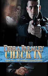 Check In (Bobbins Sisters Series Book 2)