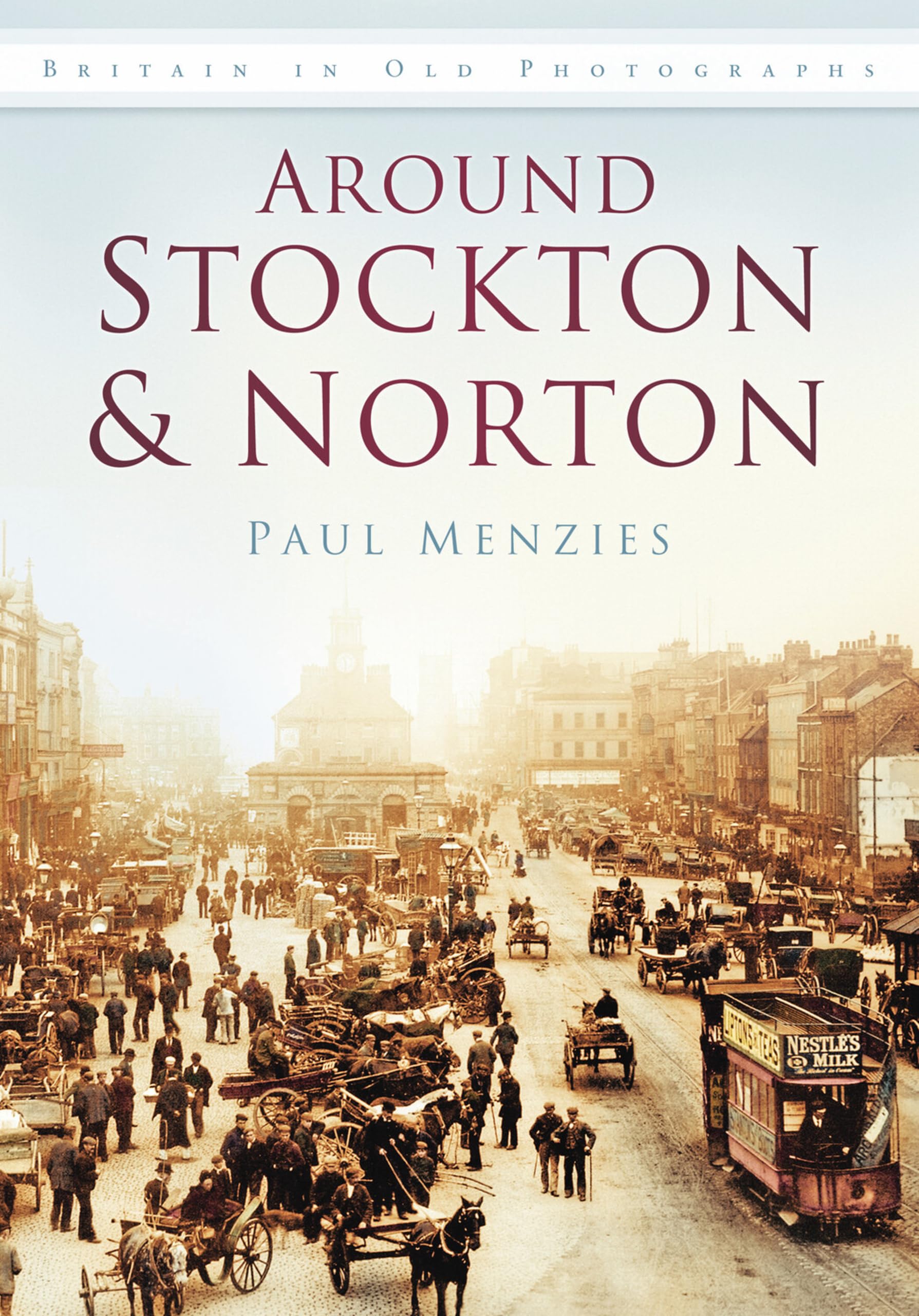 Around Stockton & Norton History in old Photographs Book NEW