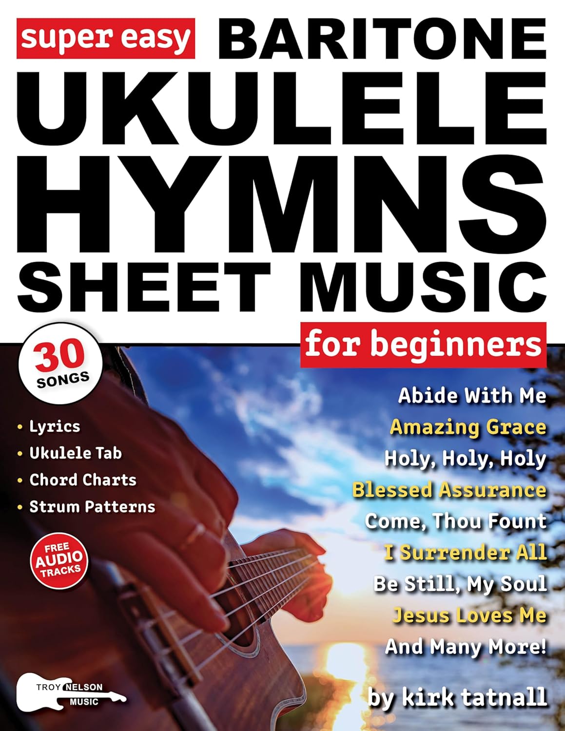 Amazon.co.jp Super Easy Baritone Ukulele Hymns Sheet Music for Beginners 30 Popular Worship