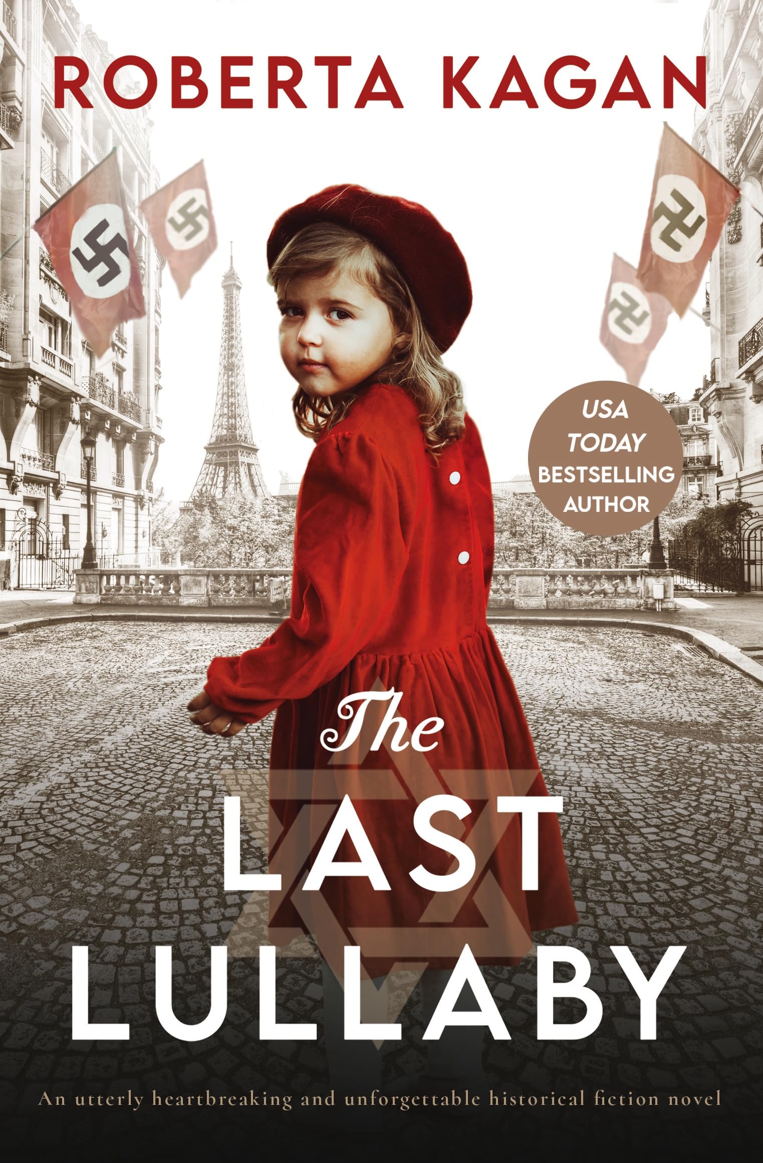 The Last Lullaby: An utterly heartbreaking and unforgettable historical fiction novel (Mimi's Journey Book 1)