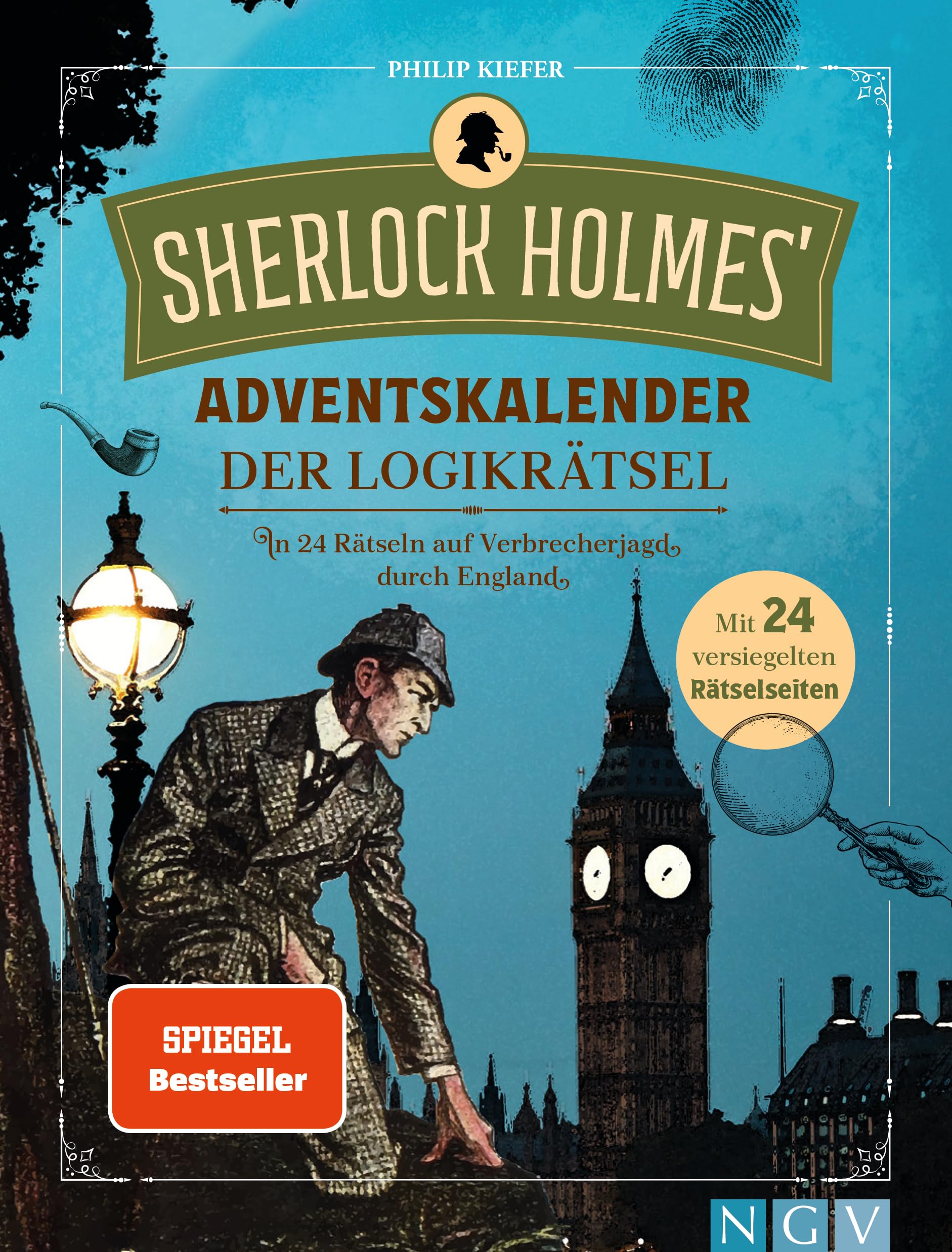 Sherlock Holmes' Adventskalender der Logikrätsel: In 24 Rätseln auf Verbrecherjagd durch England I Mit 24 versiegelten Rätselseiten