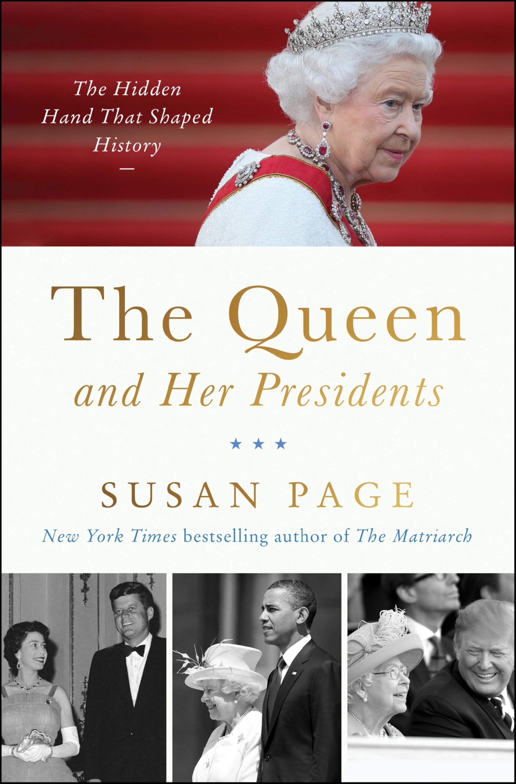 The Queen and Her Presidents by Susan Page - 9780063397392