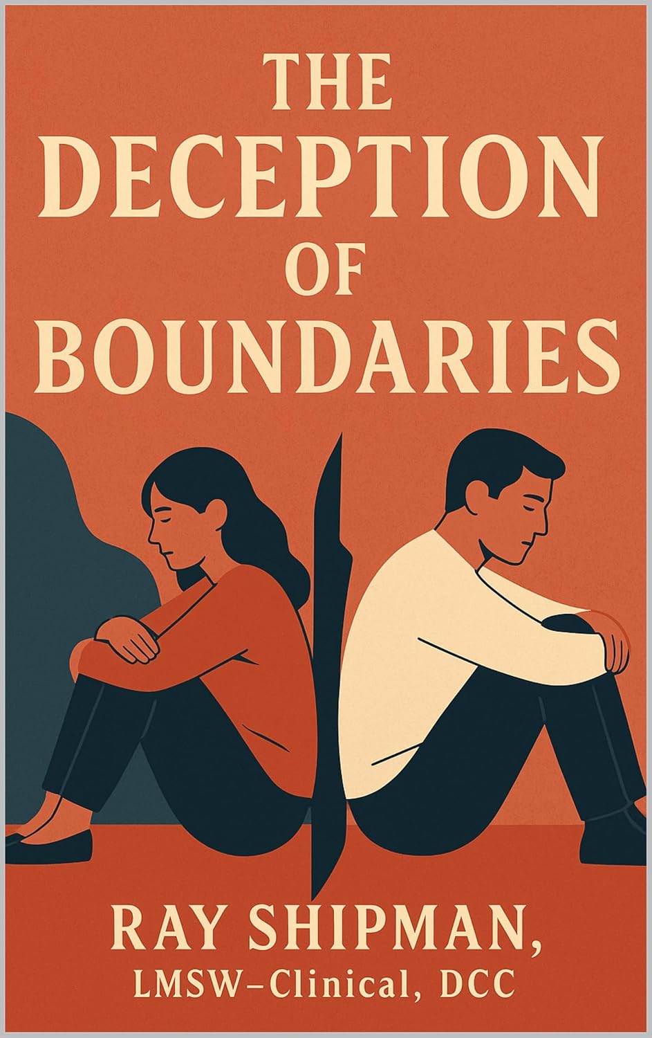 The Deception of Boundaries      Kindle Edition
