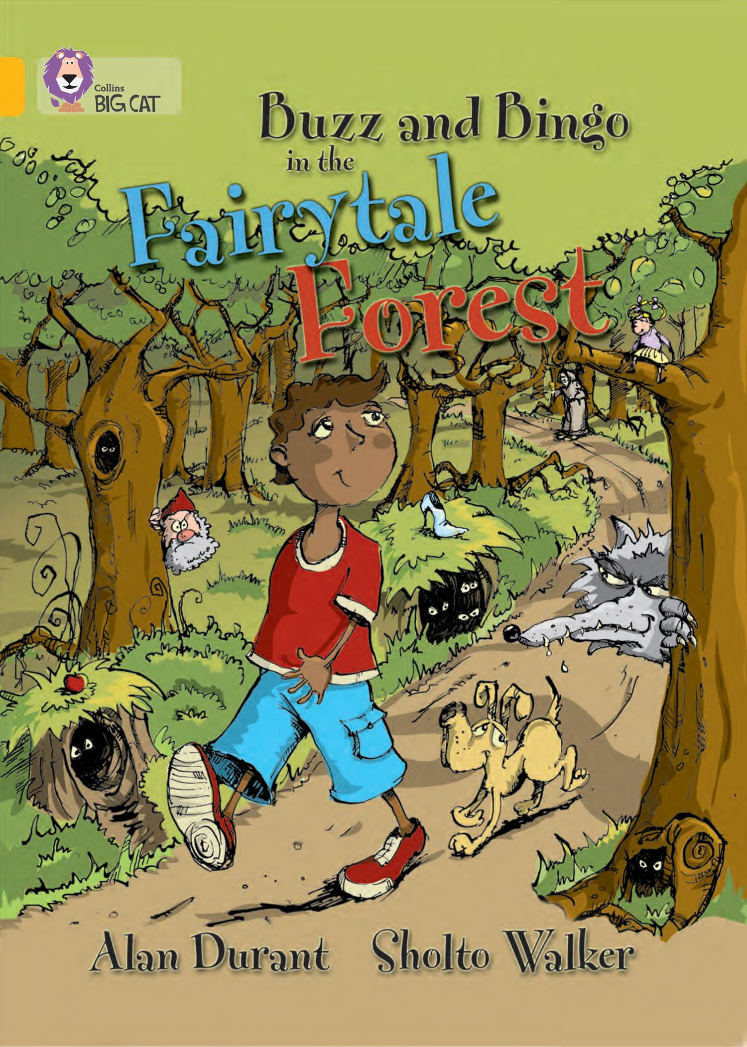 Buzz and Bingo in the Fairytale Forest: A humorous story that draws on several well-known fairytales. (Collins Big Cat)