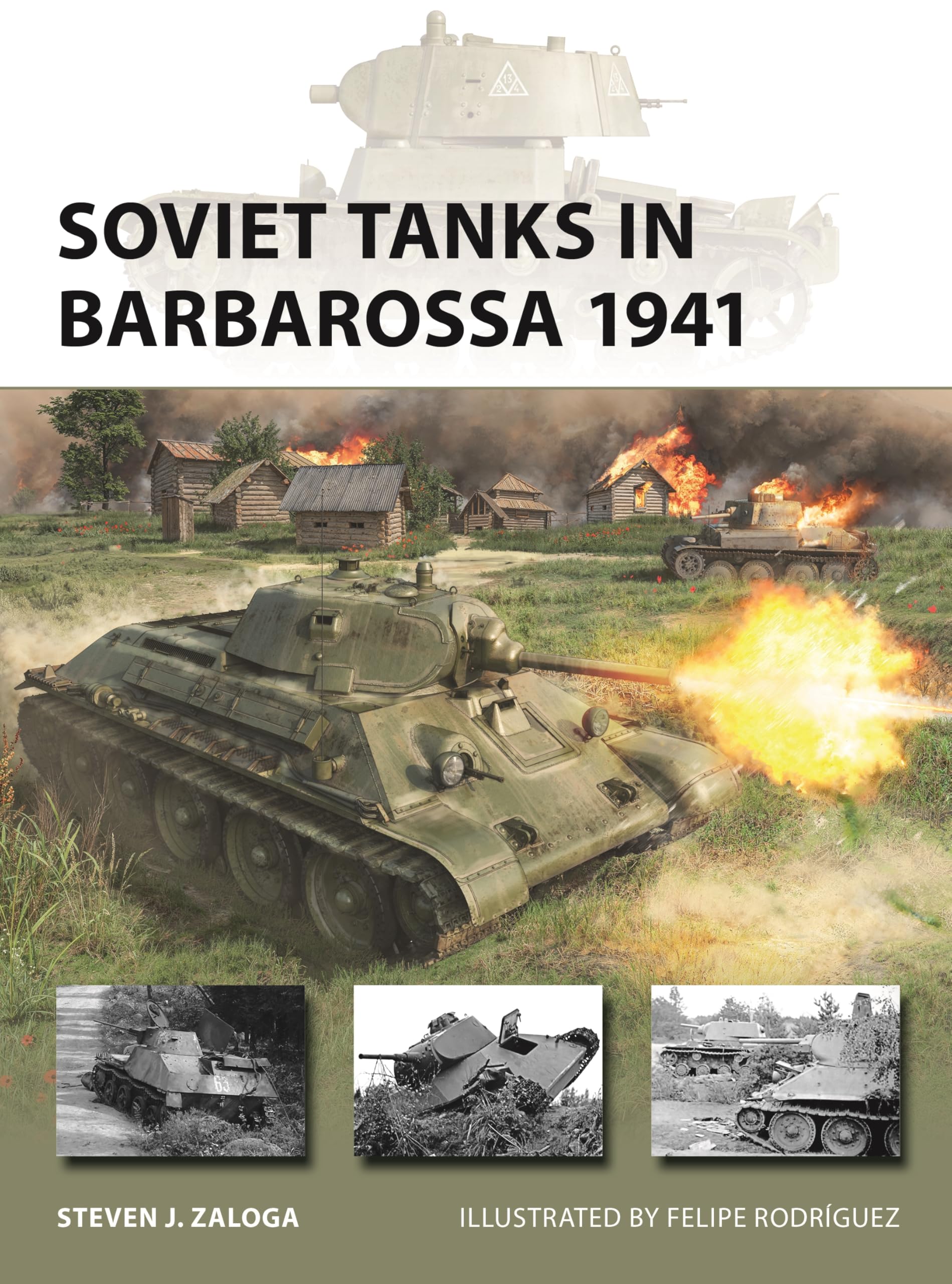 Soviet Tanks in Barbarossa 1941: 342 (New Vanguard)