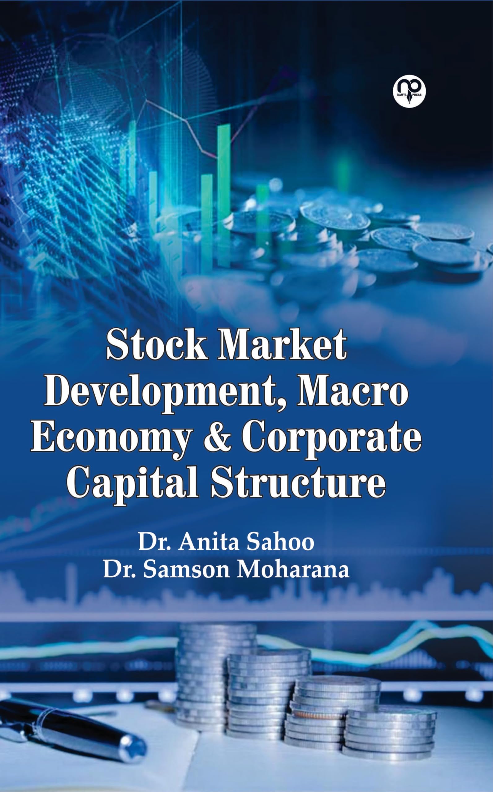 Stock market development, Macro economy & Corporate Capital Structure