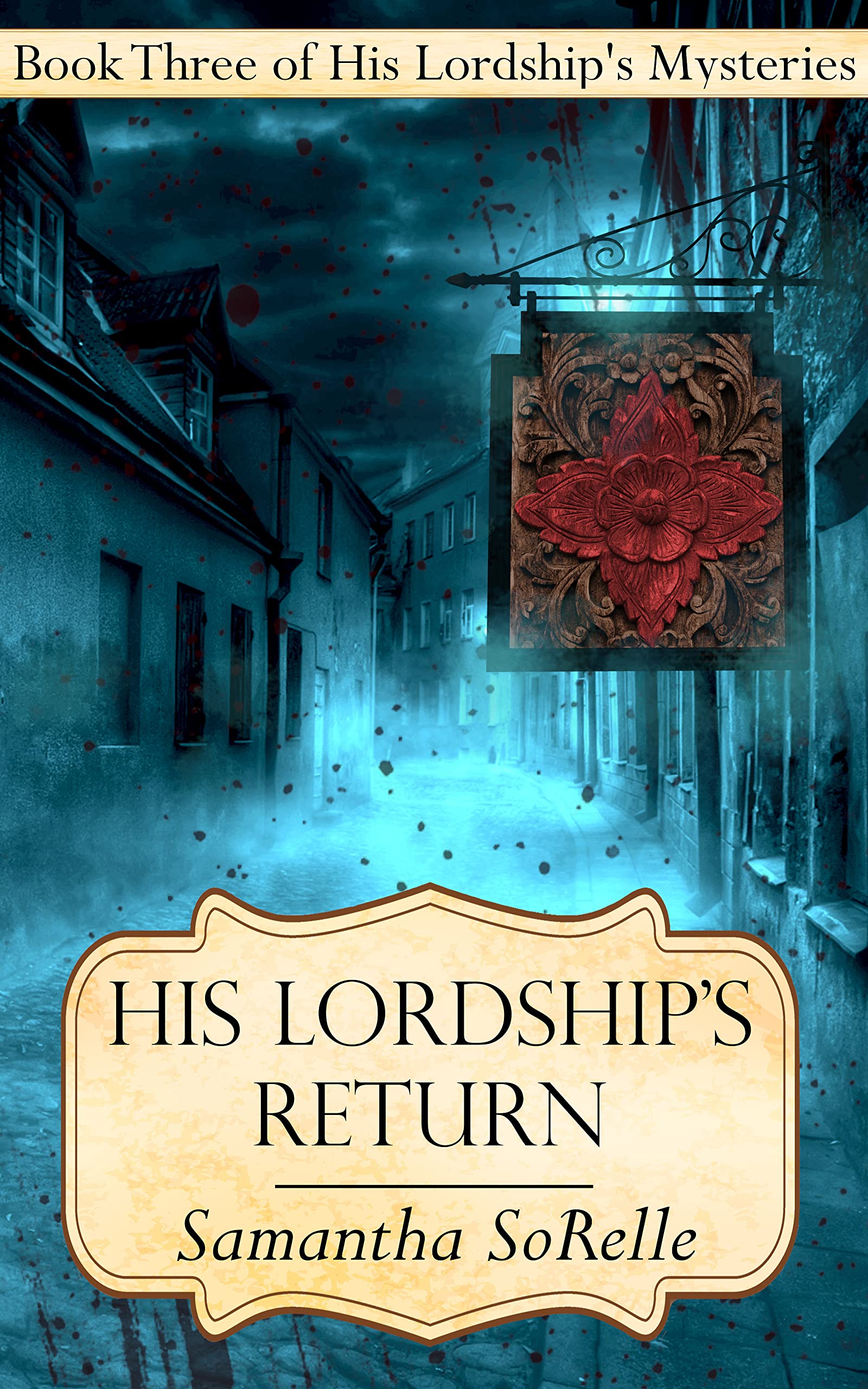 His Lordship's Return (His Lordship’s Mysteries Book 3)
