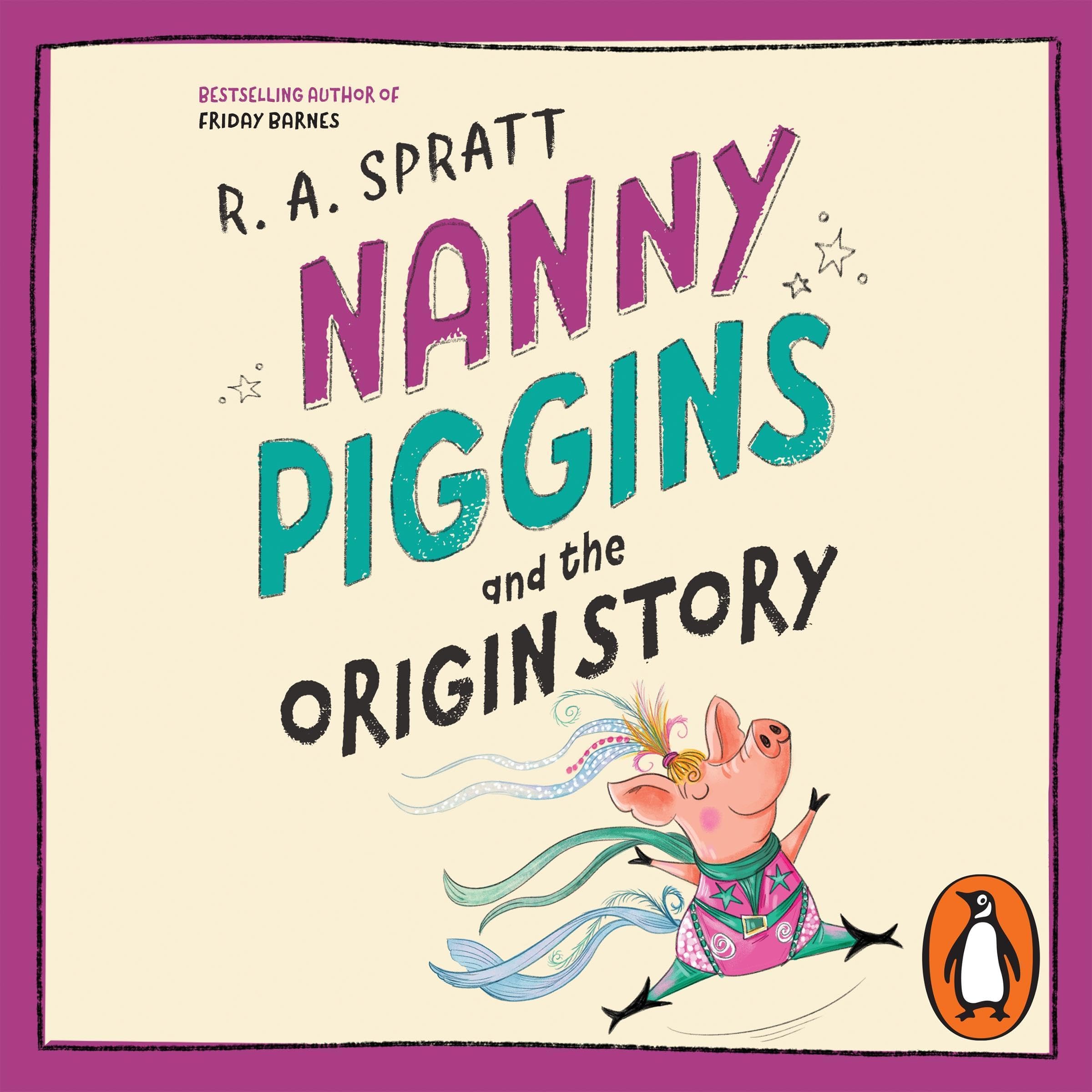Cover art for Nanny Piggins and the Origin Story