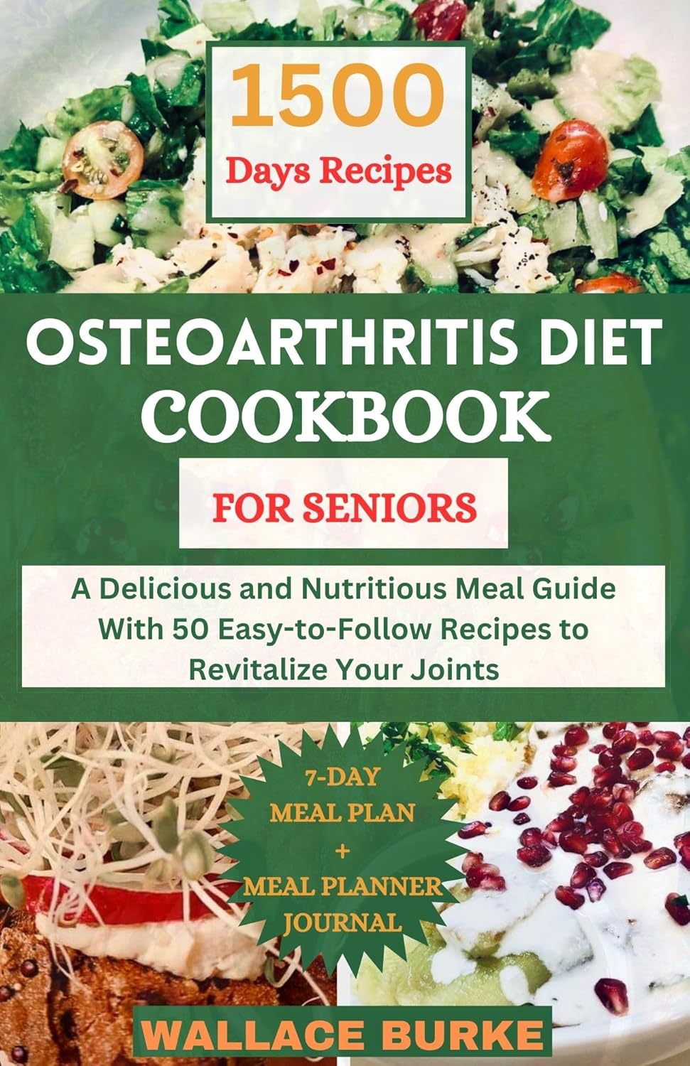 OSTEOARTHRITIS DIET COOKBOOK FOR SENIORS A Delicious and