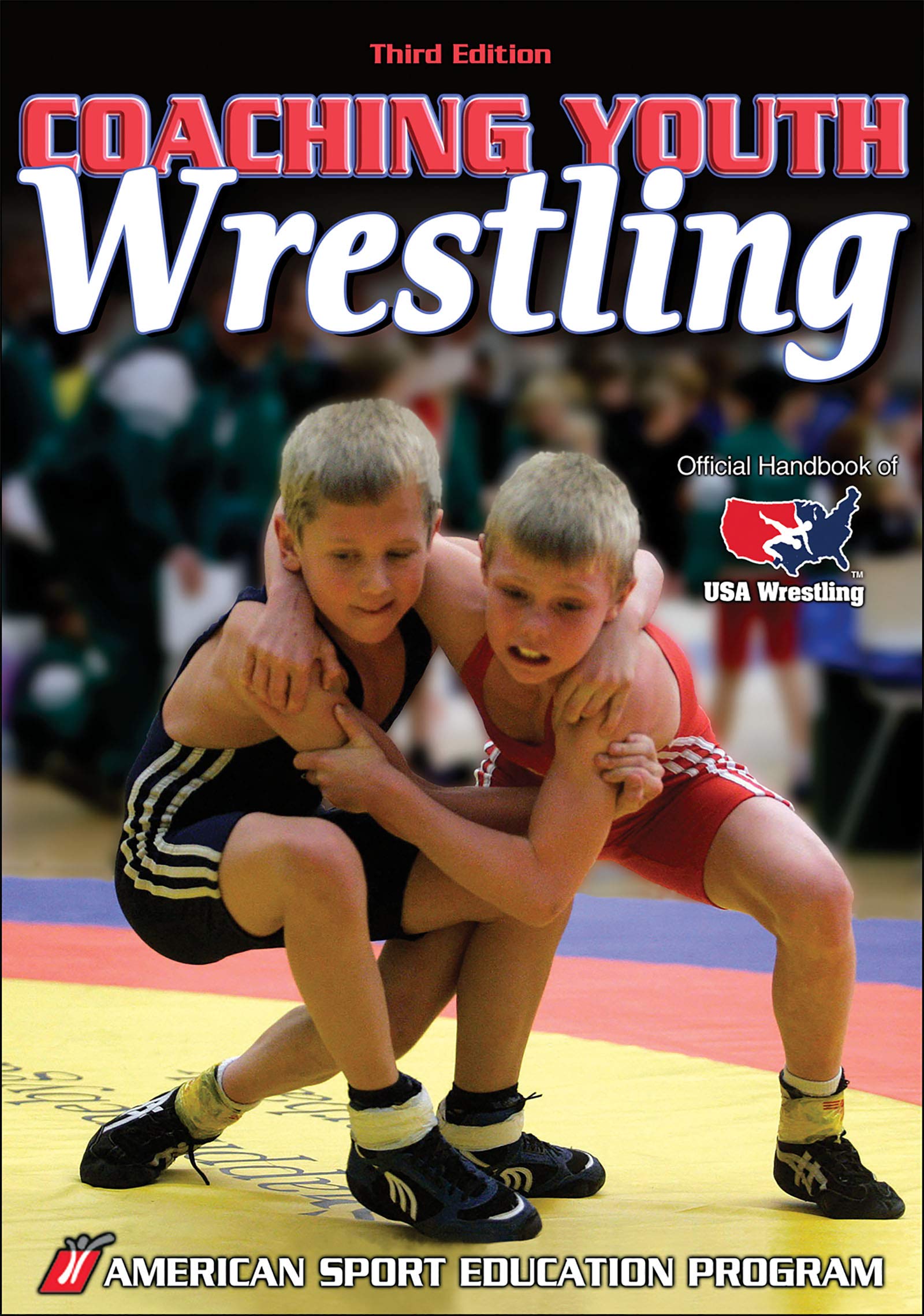 Coaching Youth Wrestling (Coaching Youth Sports)