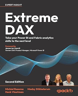 Extreme DAX: Take your Power BI and Fabric analytics skills to the next level 2nd ed. Edition book cover
