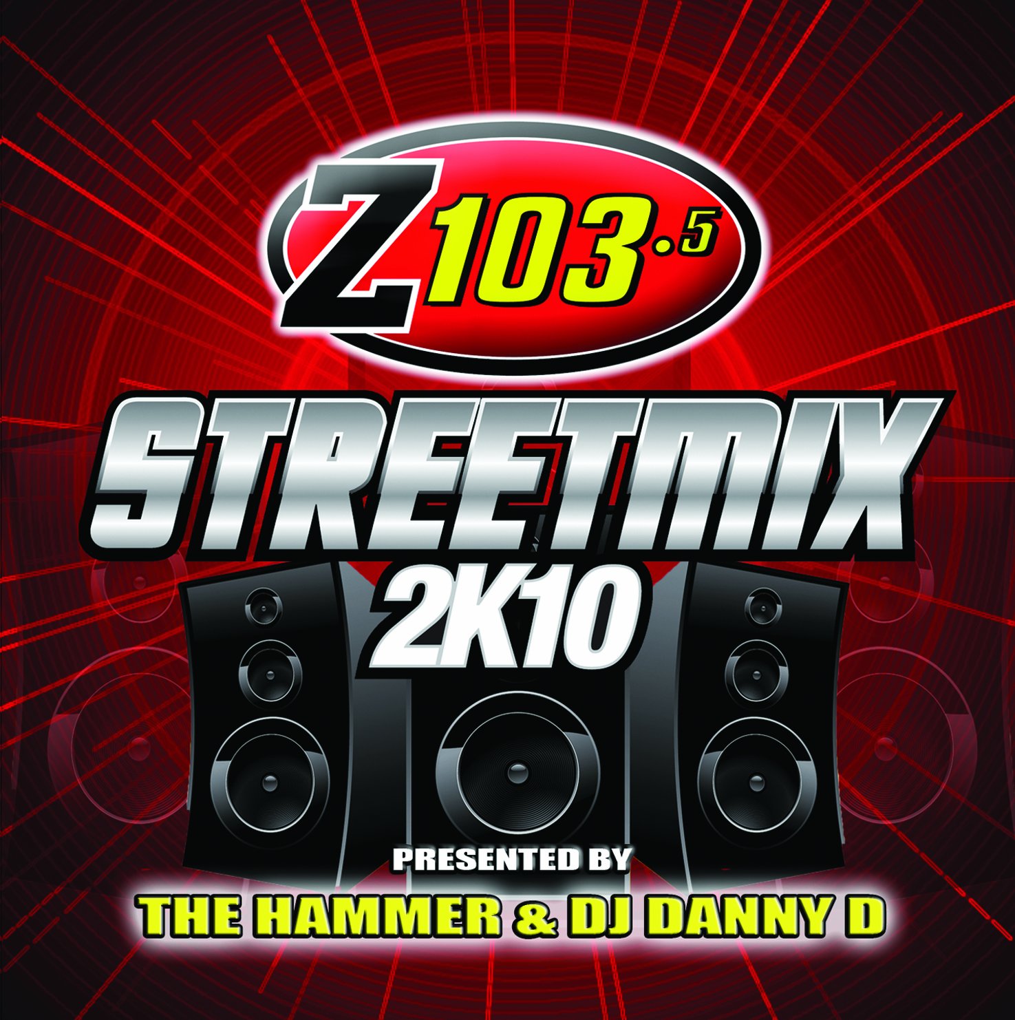 Streetmix 2k10 Z103.5 [Audio CD] Black Eyed Peas, Pitbull, Tiesto & more and Dj Danny D & The Hammer