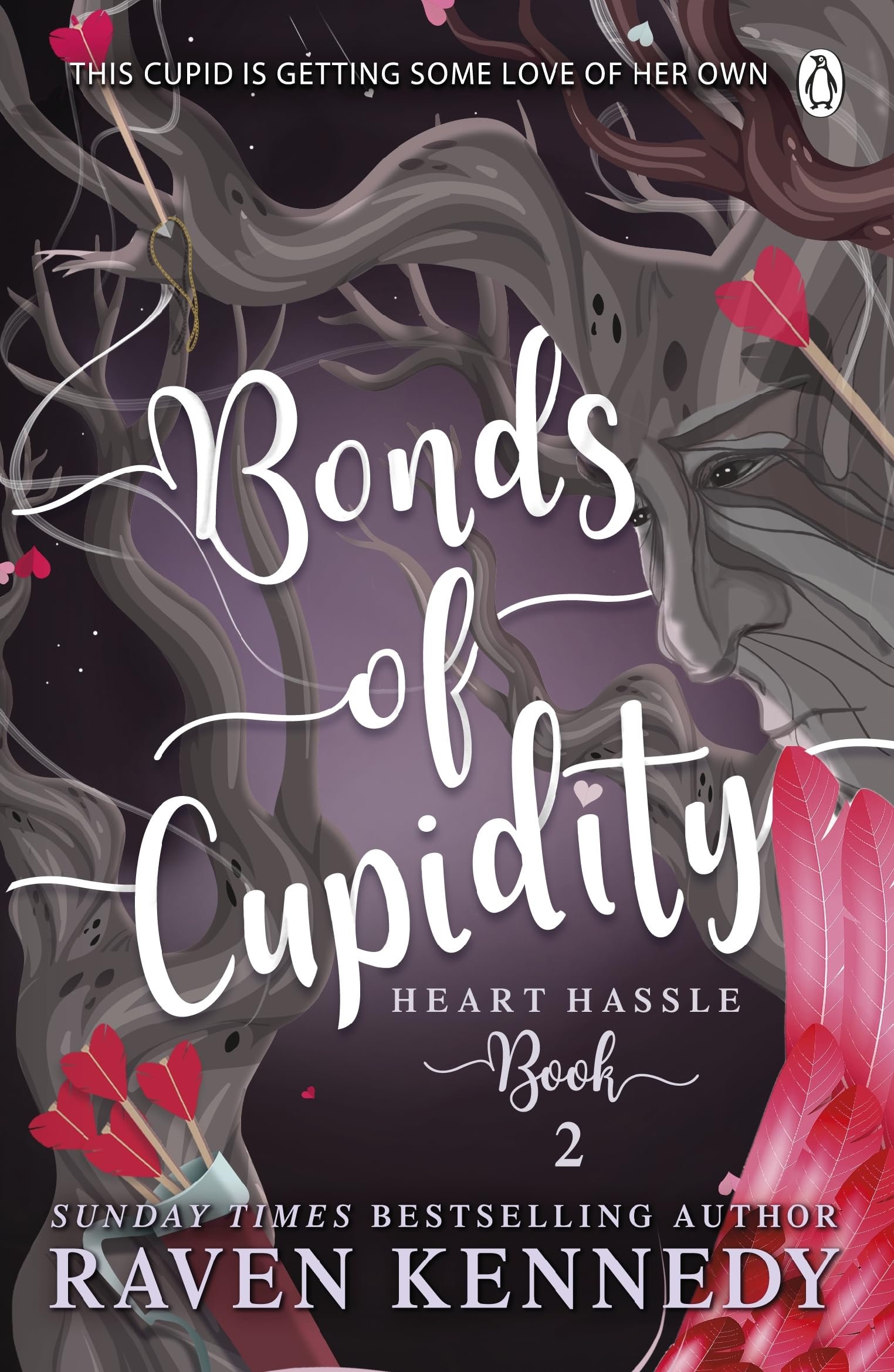 Bonds of Cupidity: The sizzling romance from the bestselling author of The Plated Prisoner series: 2 (Heart Hassle, 2)