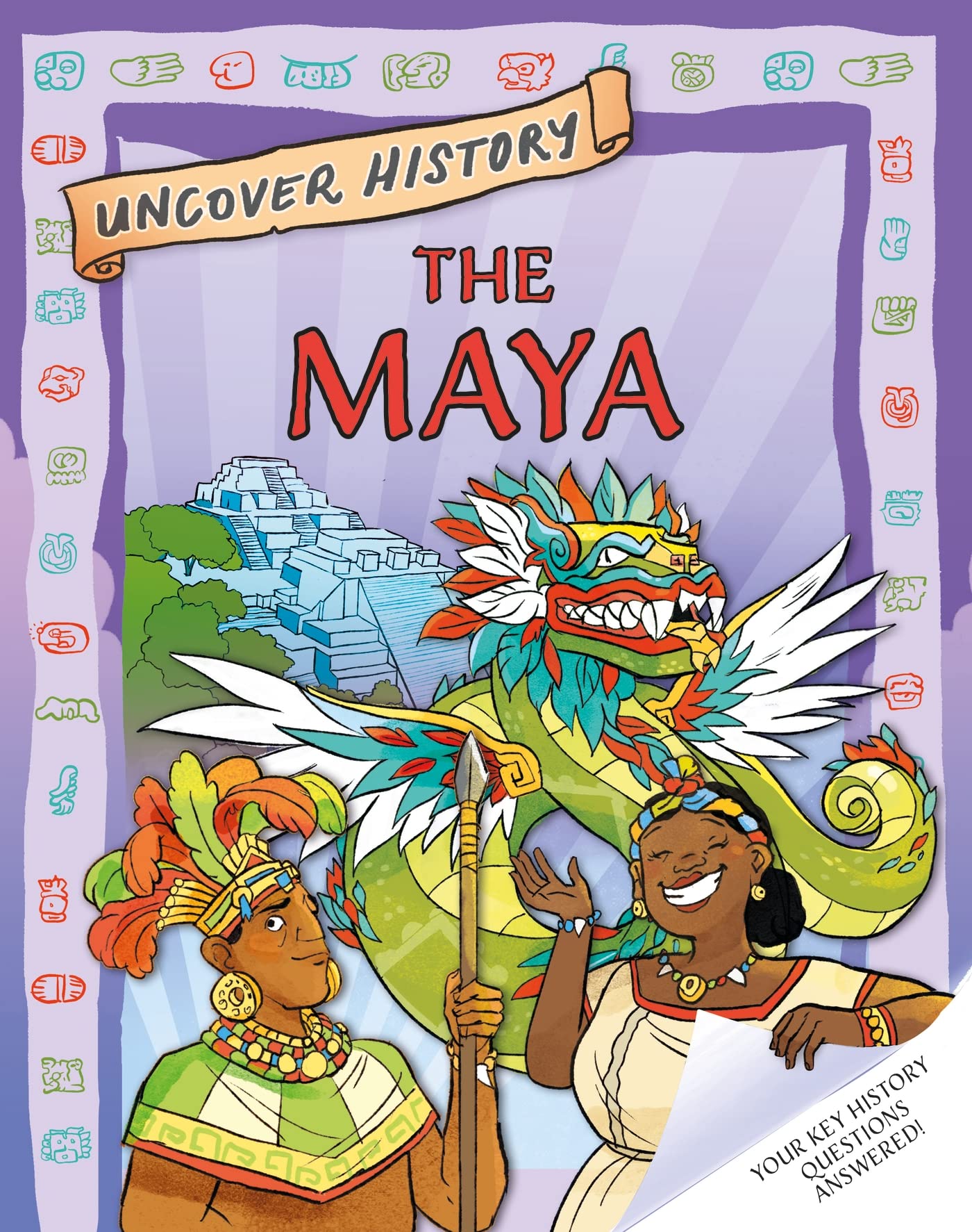 The Maya (Uncover History)